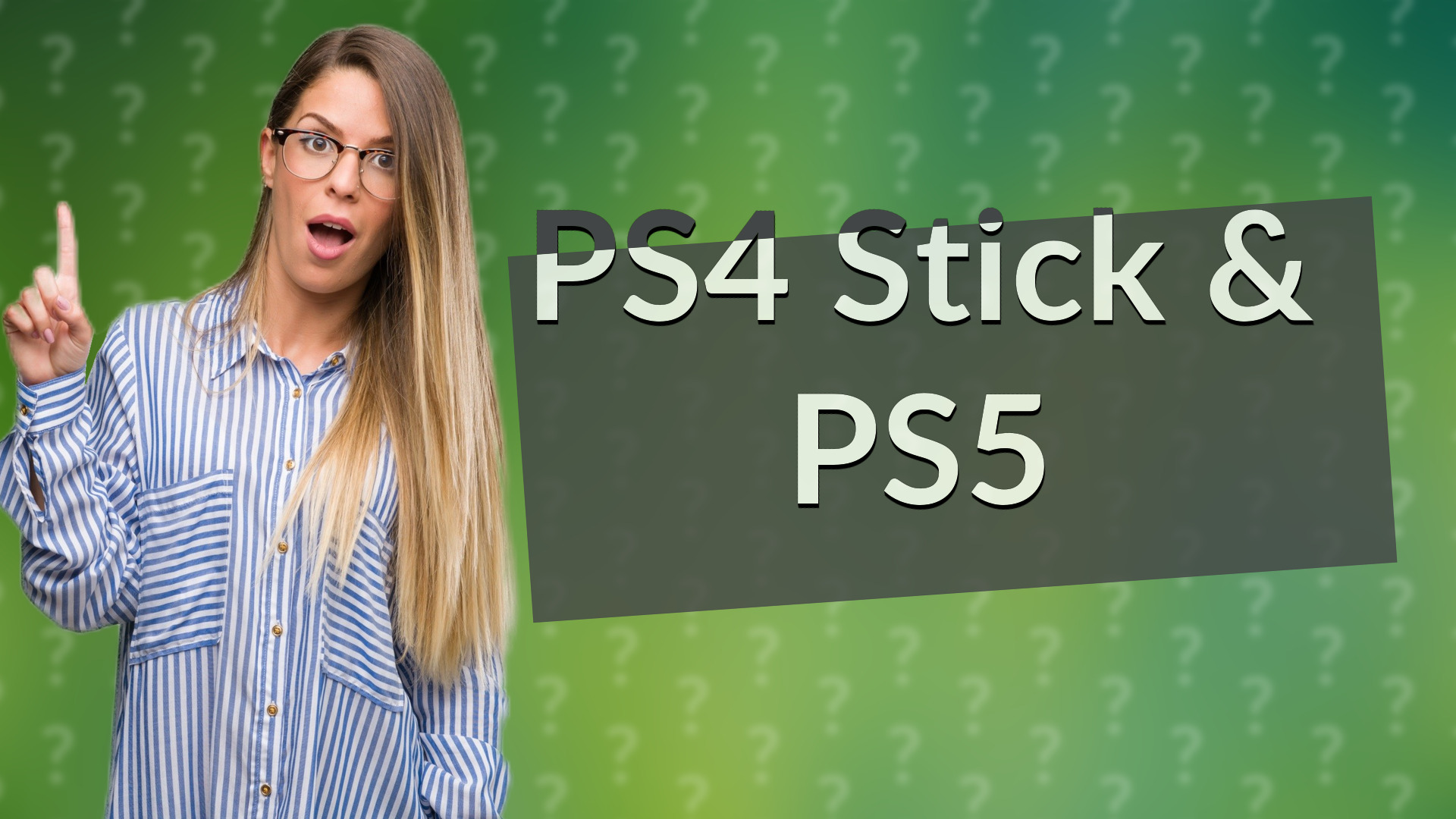 PS4 Stick & PS5