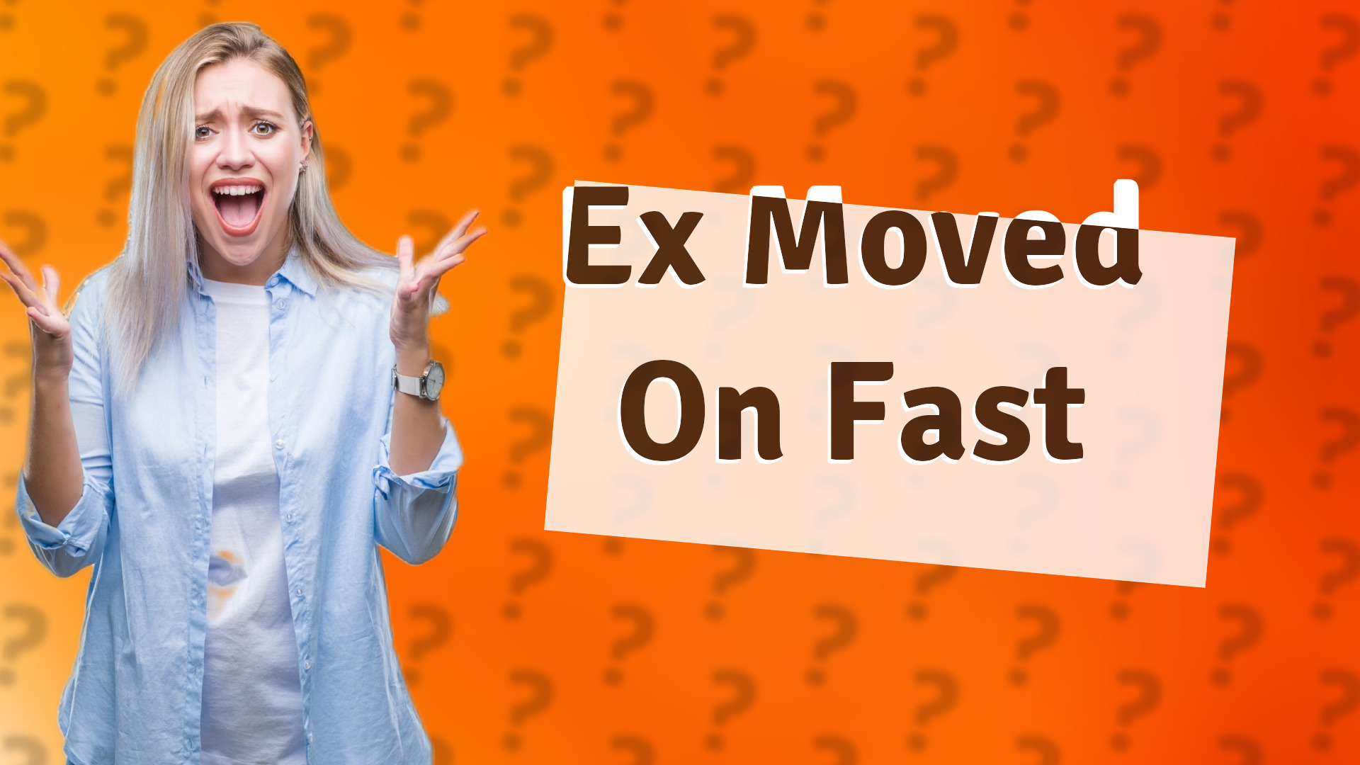 Ex Moved On Fast