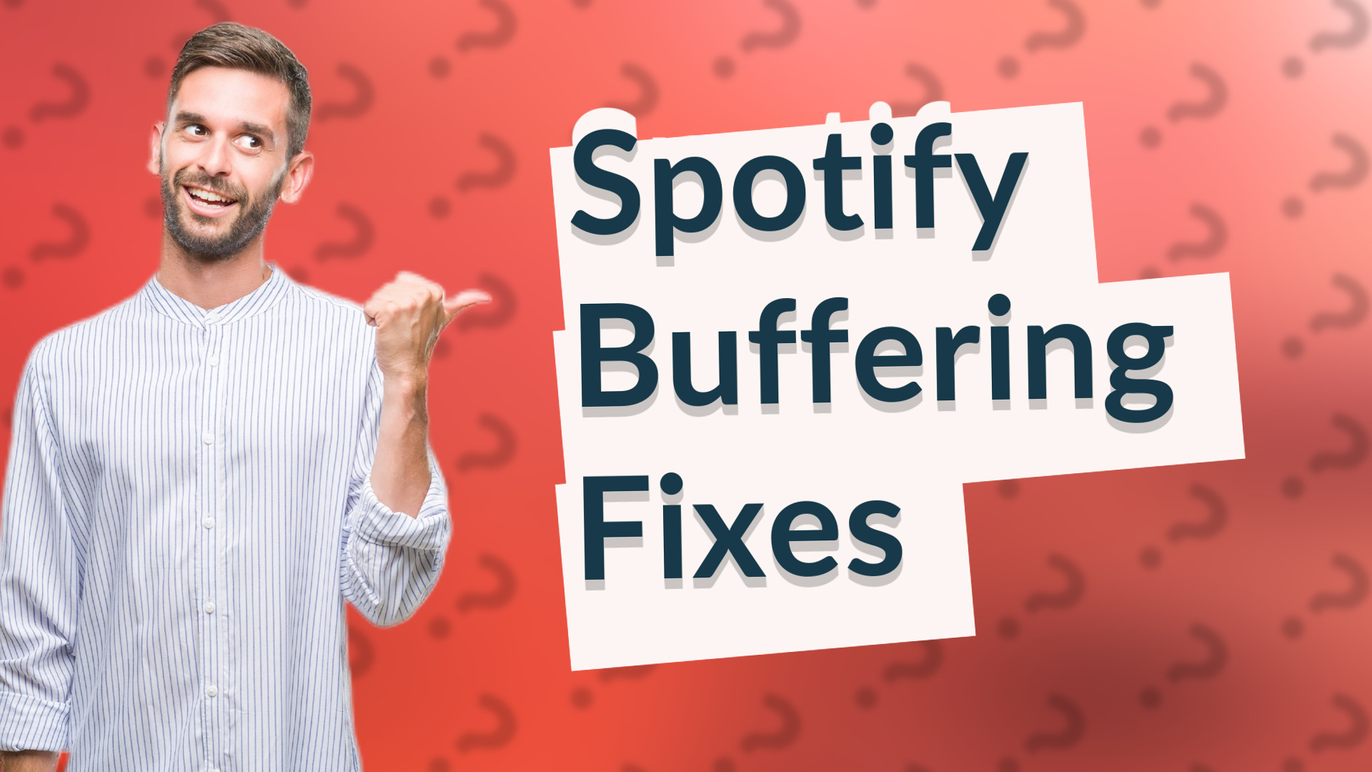 Spotify Buffering Fixes