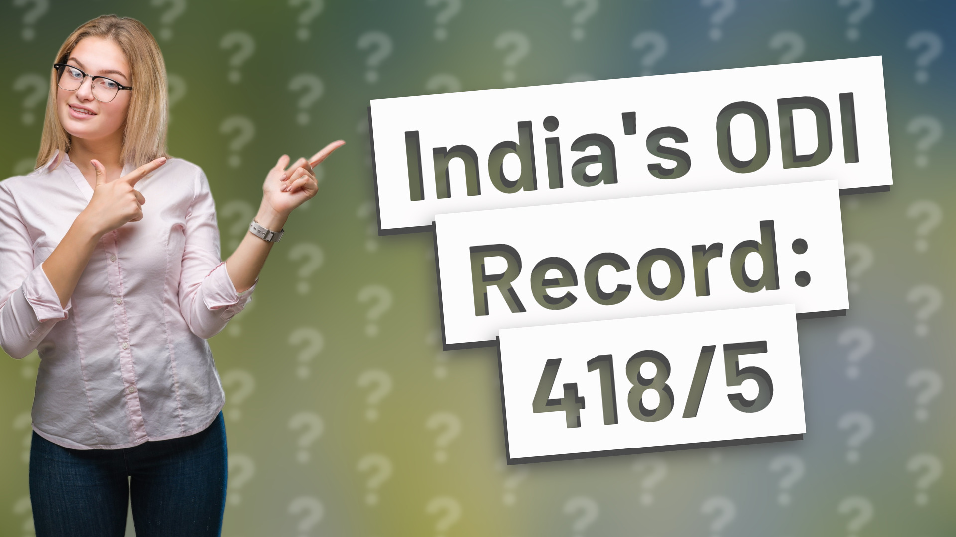 India's ODI Record: 418/5