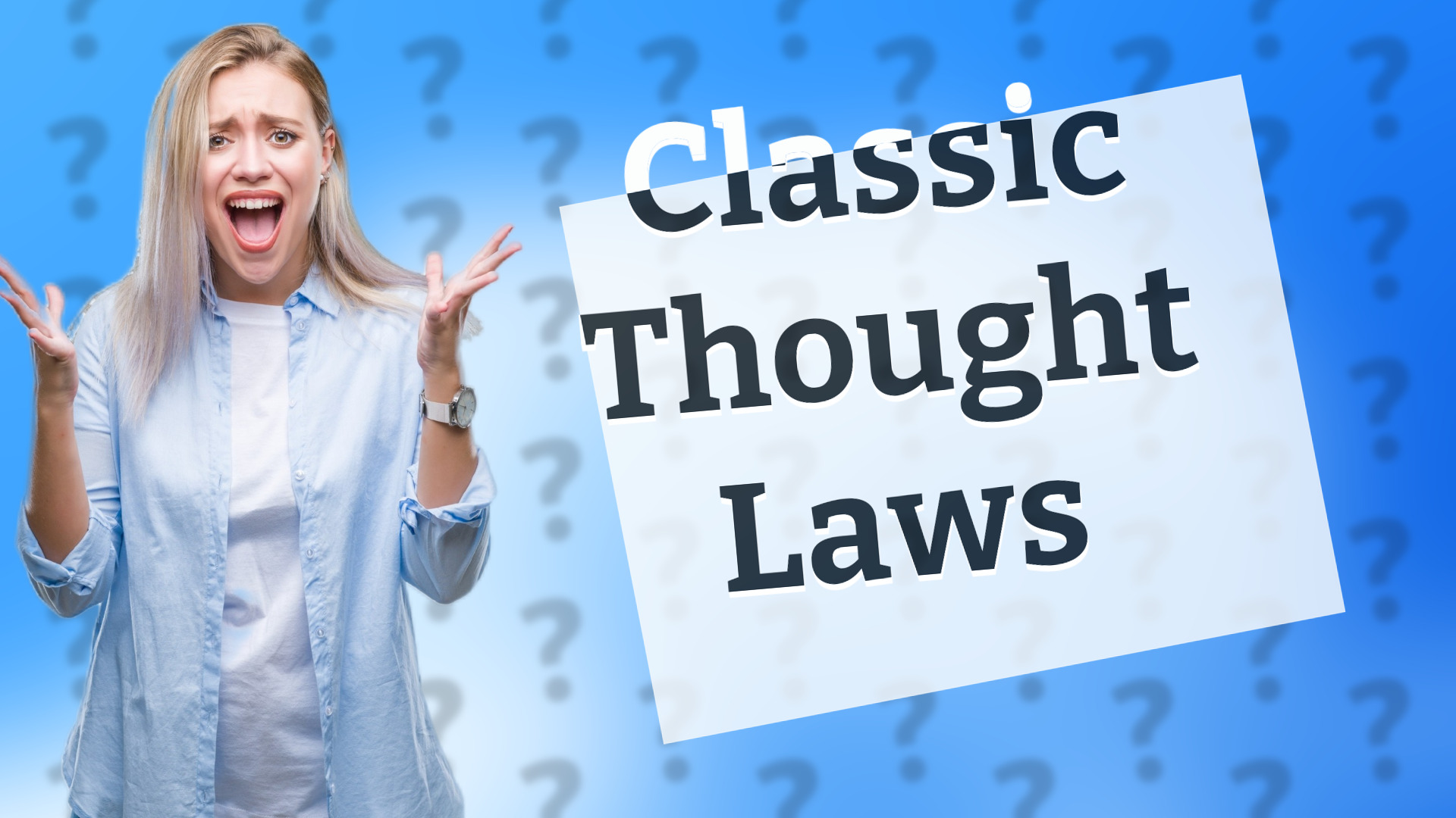 Classic Thought Laws