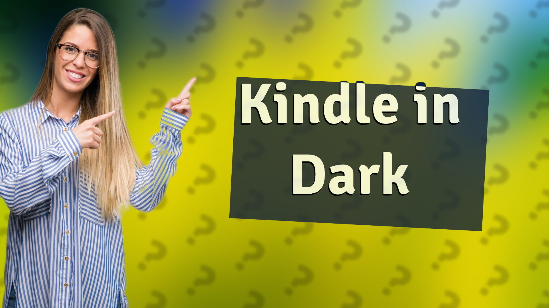 Kindle in Dark