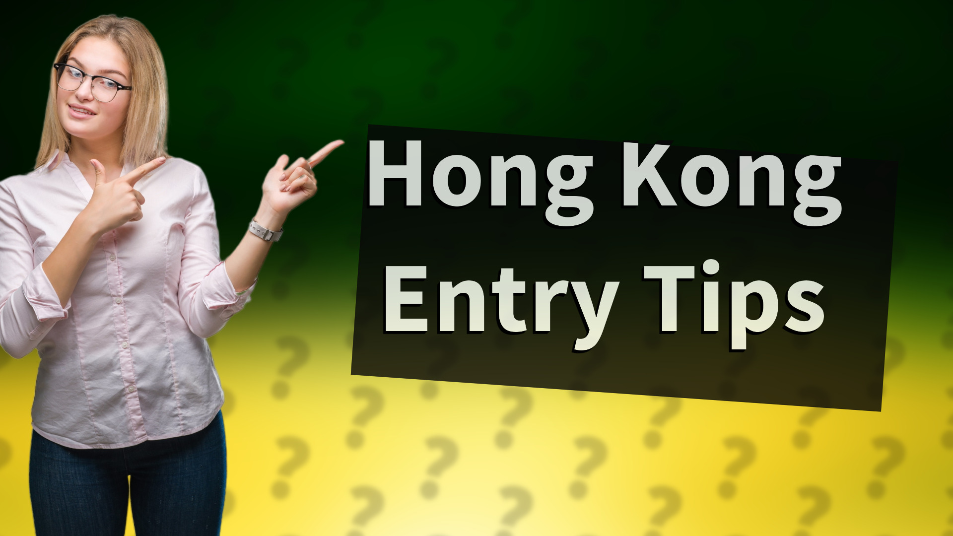 Hong Kong Entry Tips