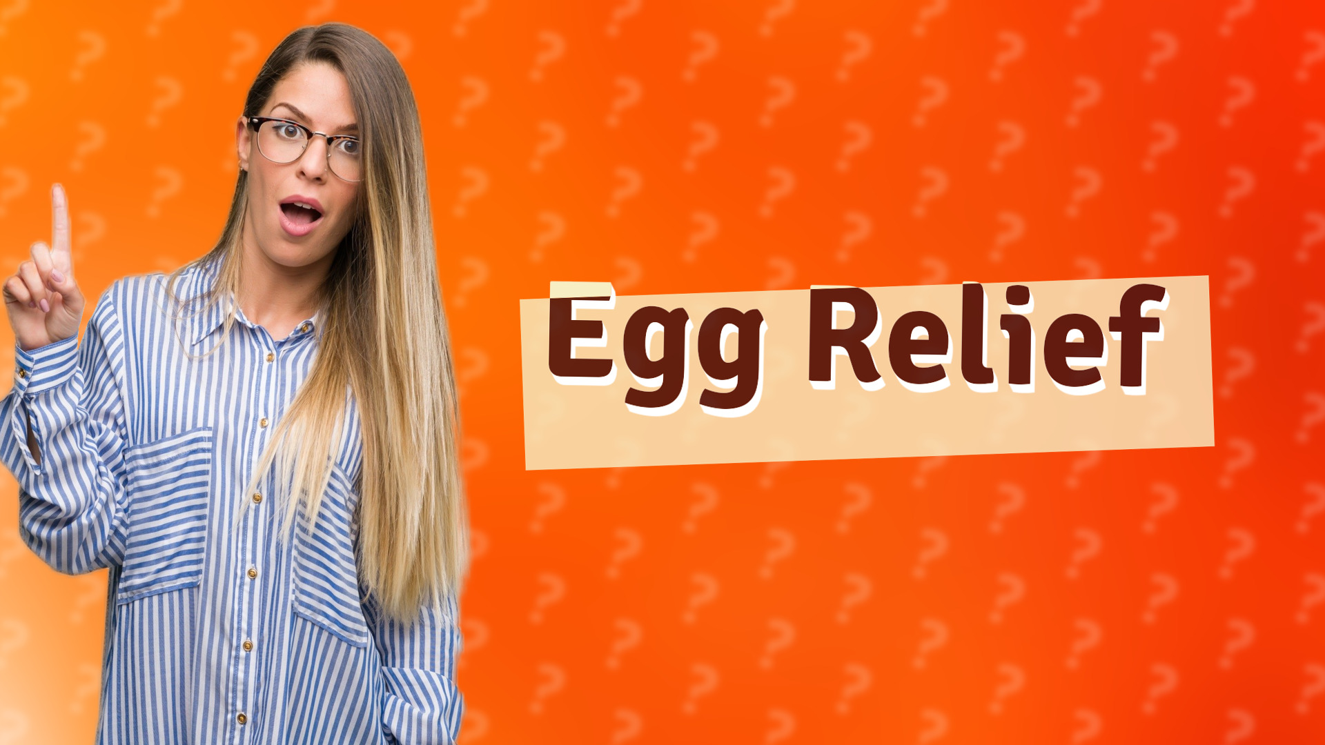 Egg Relief