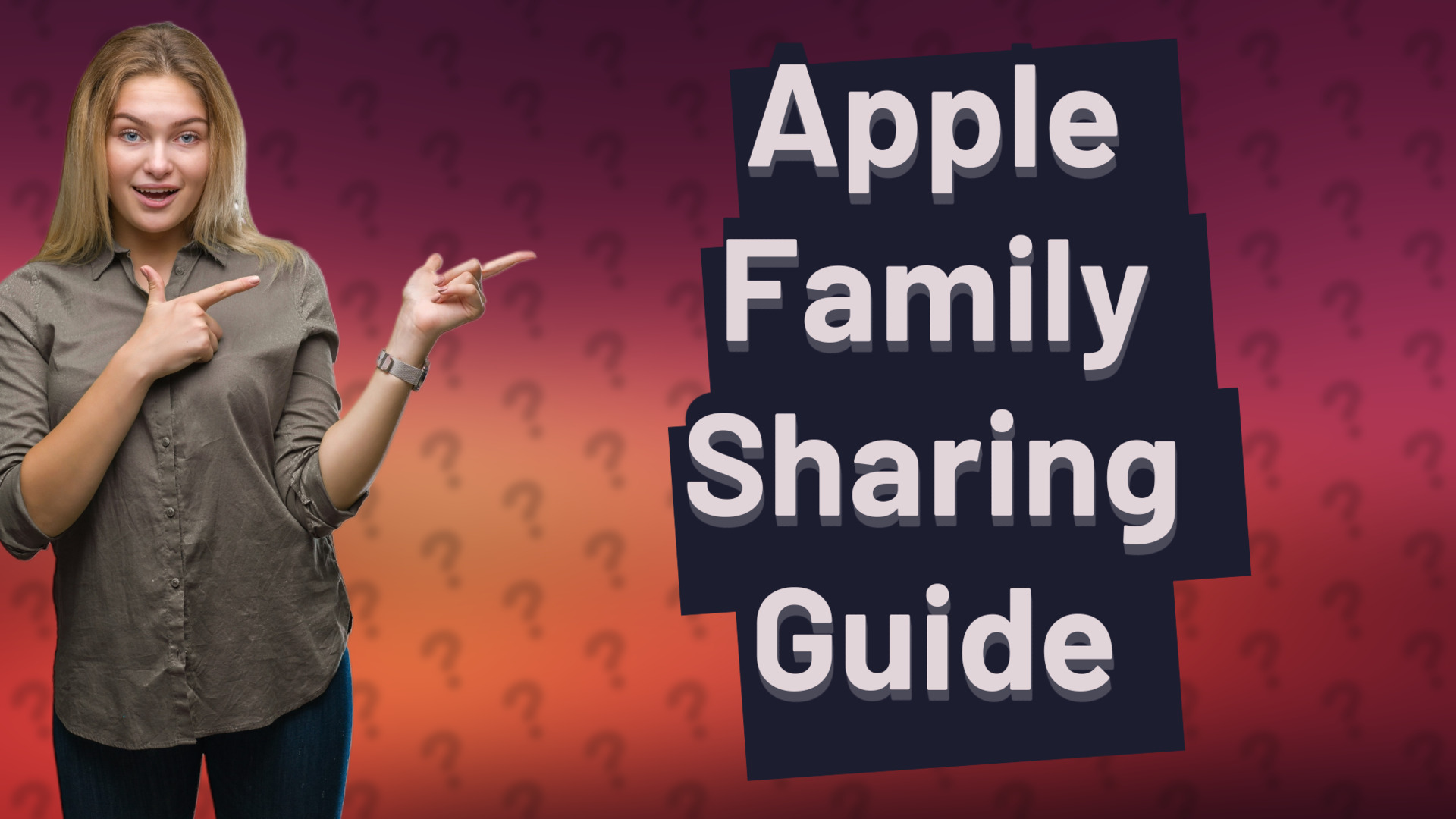 Apple Family Sharing Guide