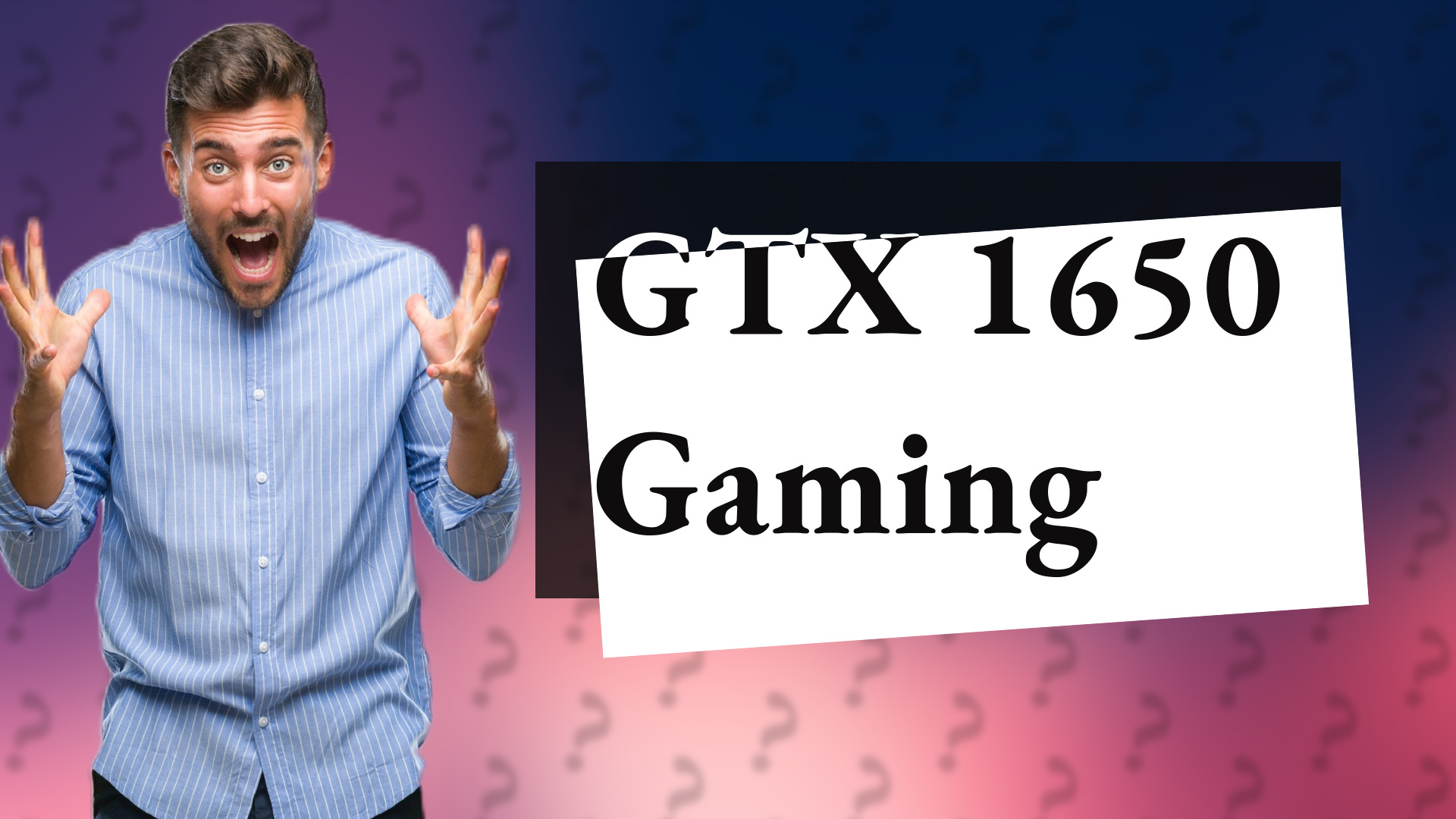 GTX 1650 Gaming