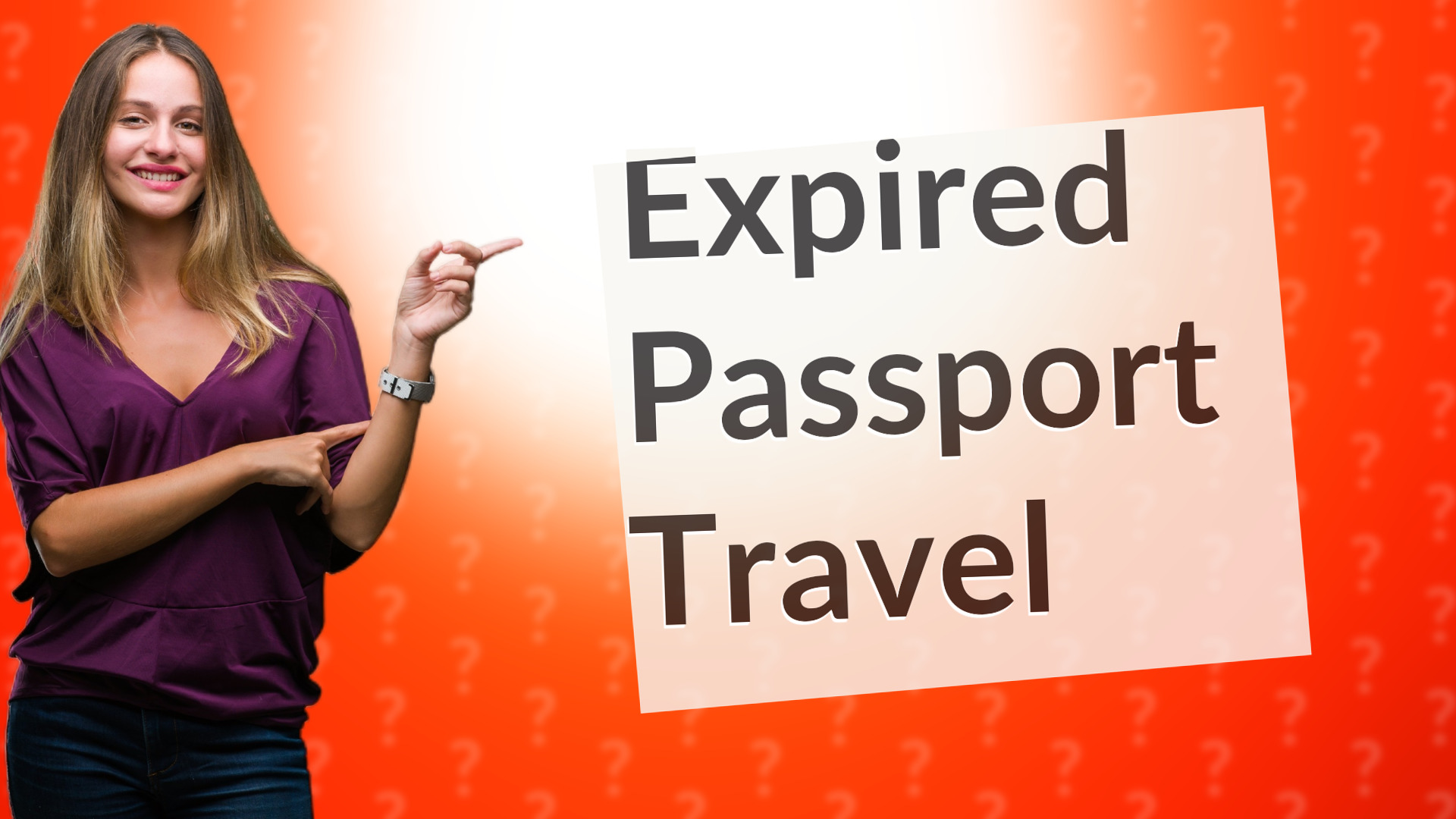 Expired Passport Travel