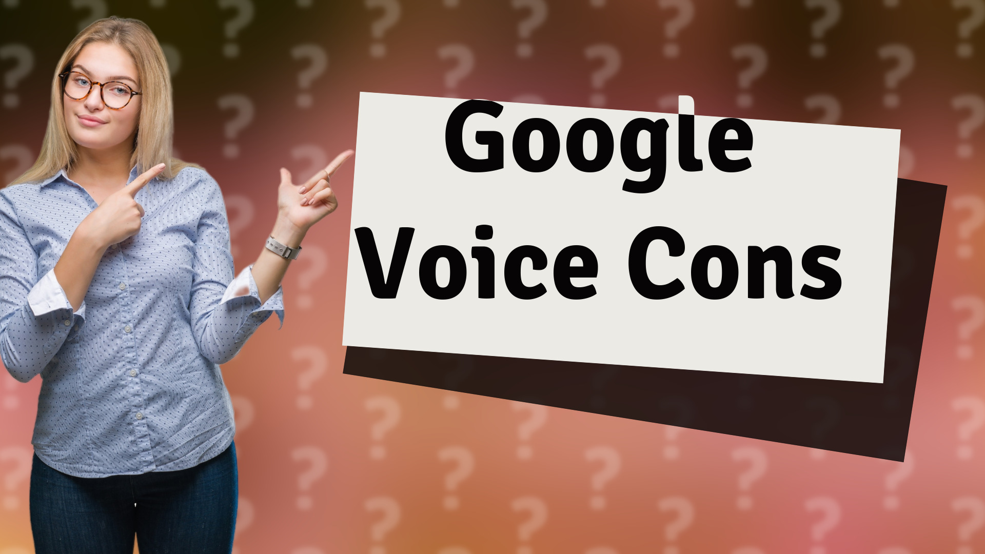 Google Voice Cons