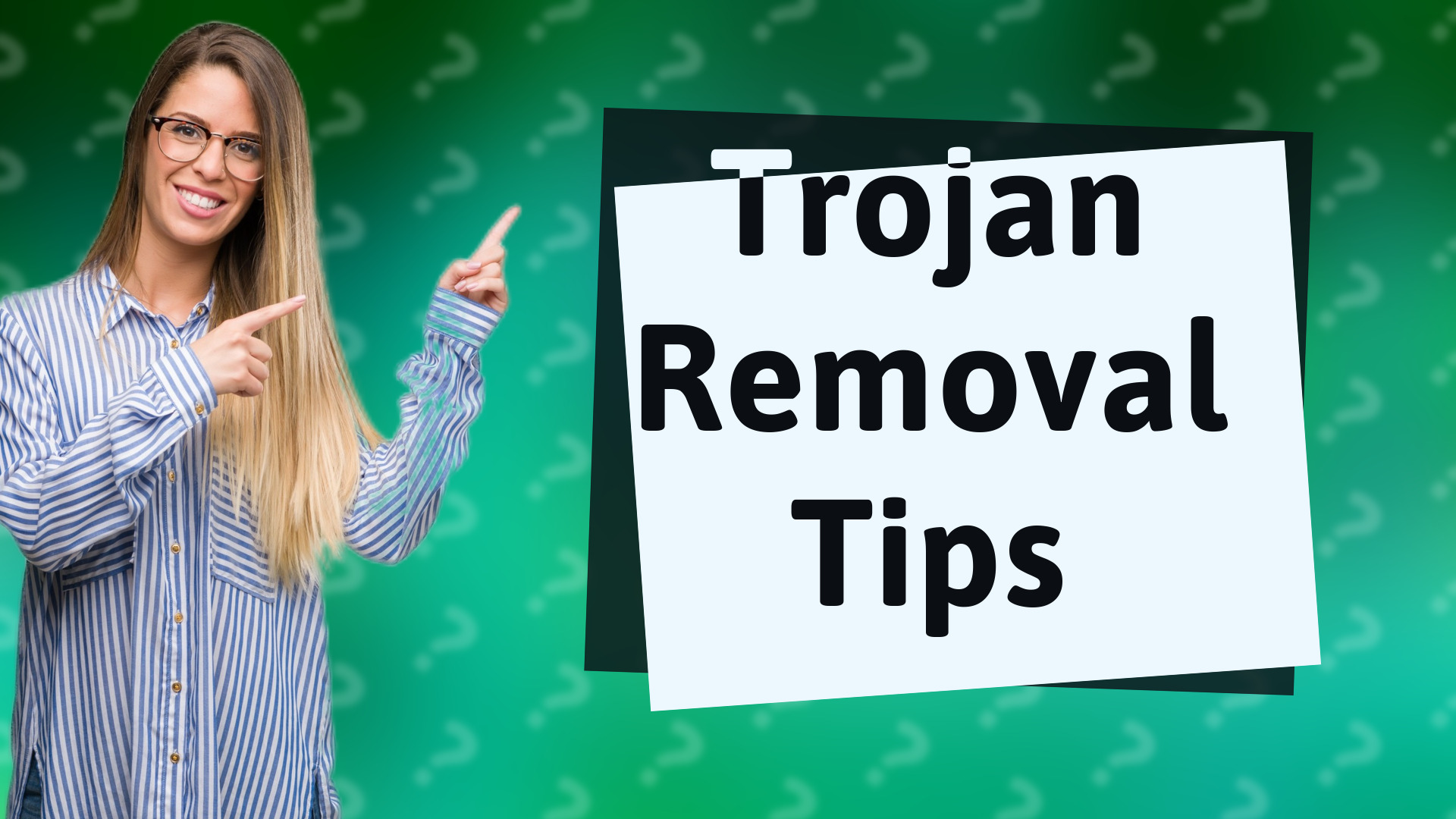 Trojan Removal Tips
