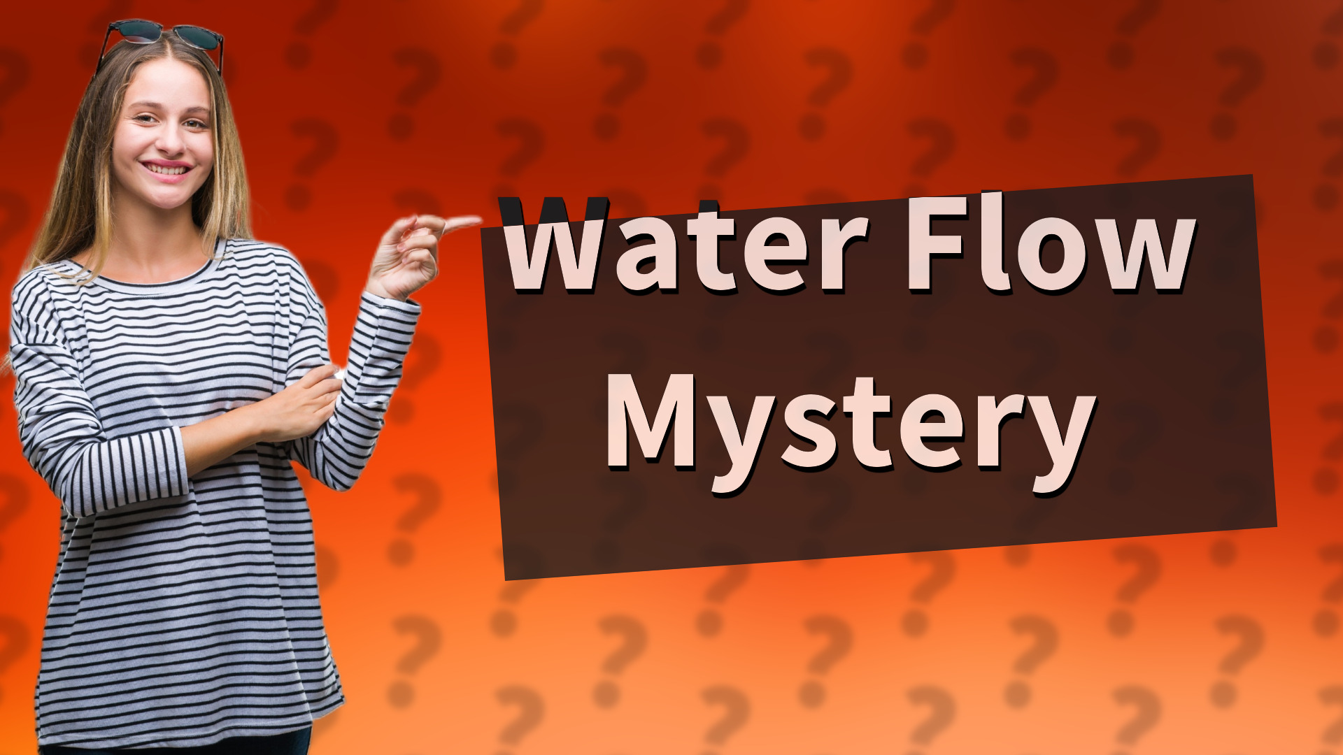 Water Flow Mystery