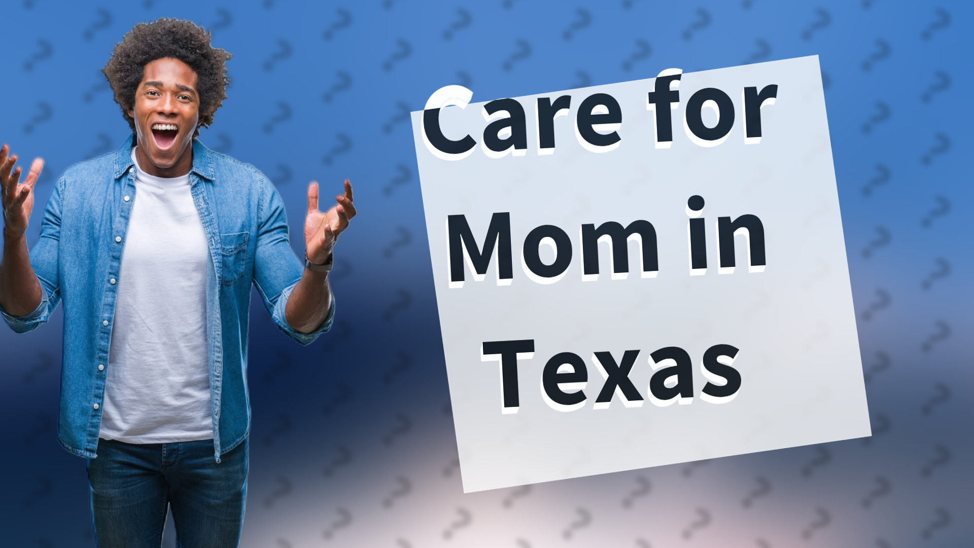 Care for Mom in Texas
