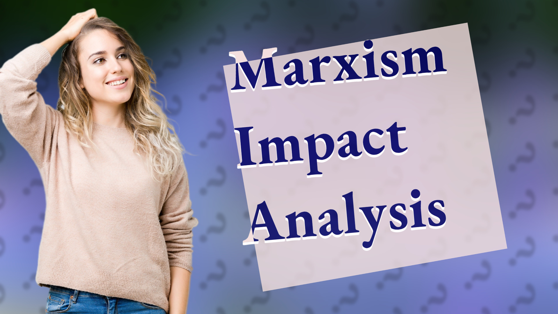 Marxism Impact Analysis