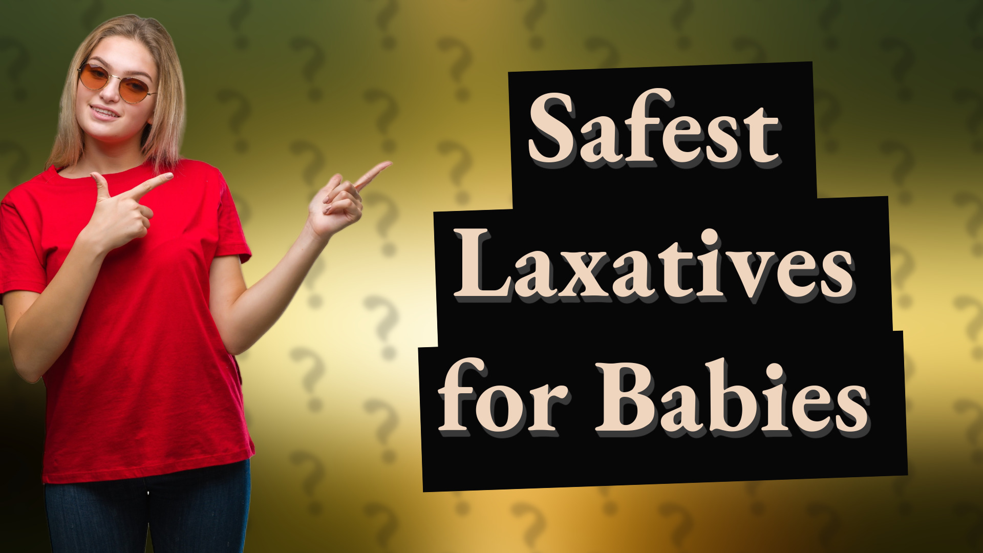 Safest Laxatives for Babies