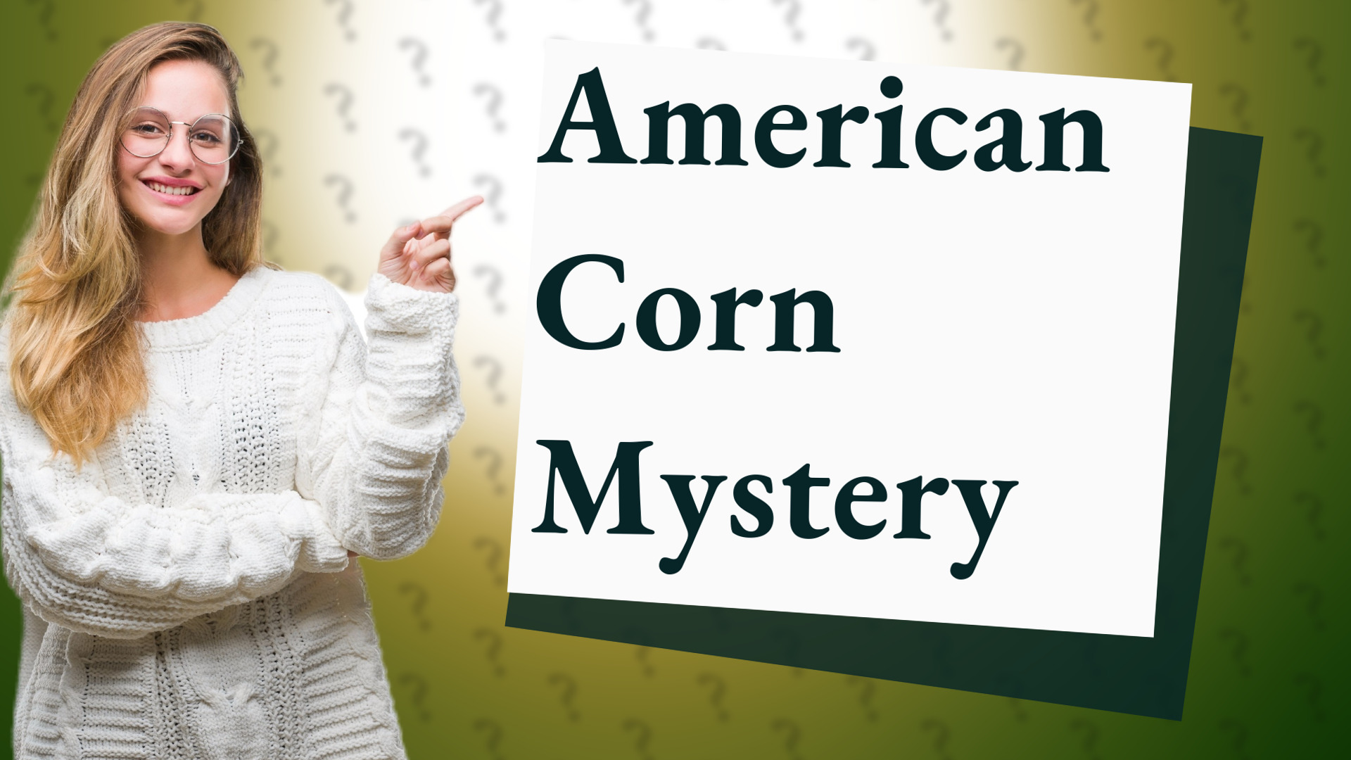 American Corn Mystery