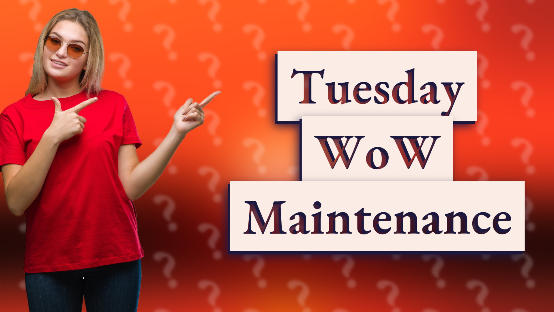 Tuesday WoW Maintenance