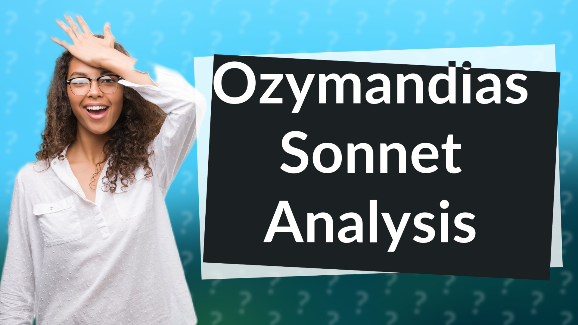 Ozymandias Sonnet Analysis