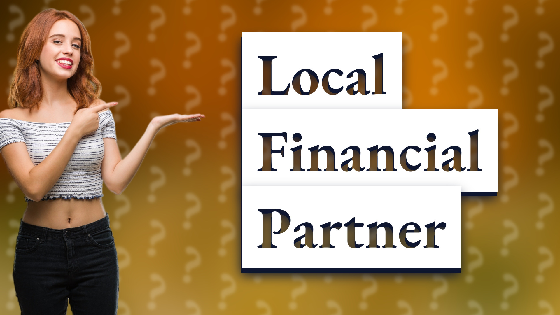 Local Financial Partner