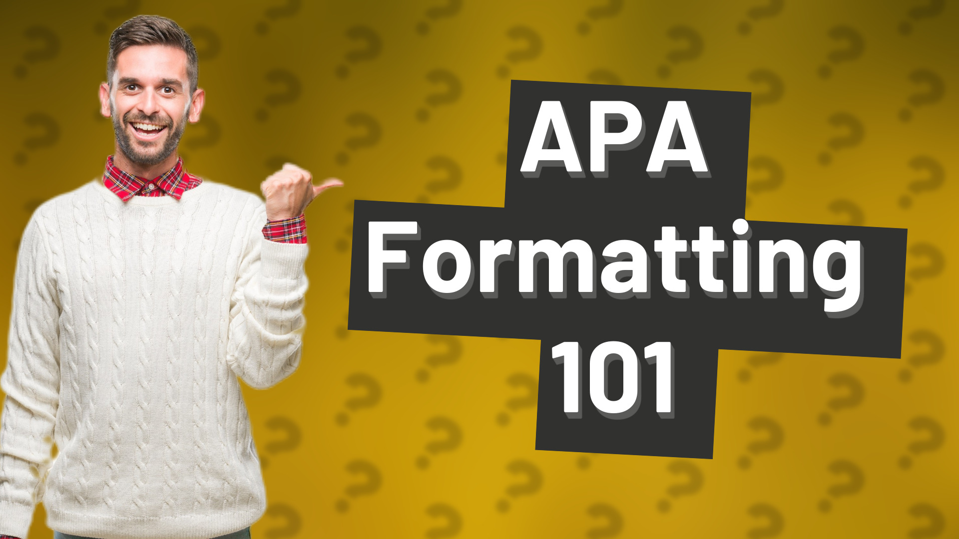 APA Formatting 101