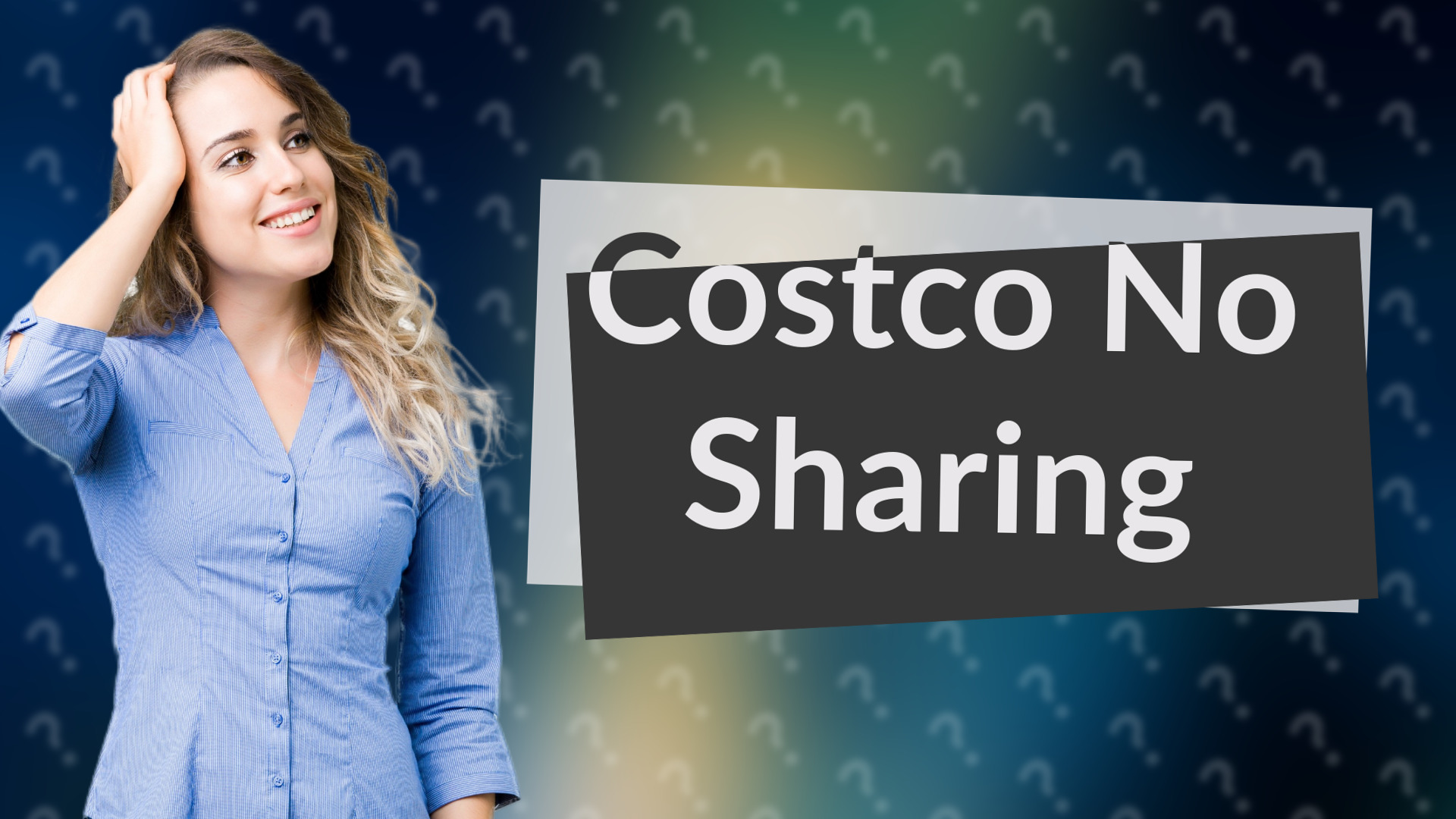 Costco No Sharing