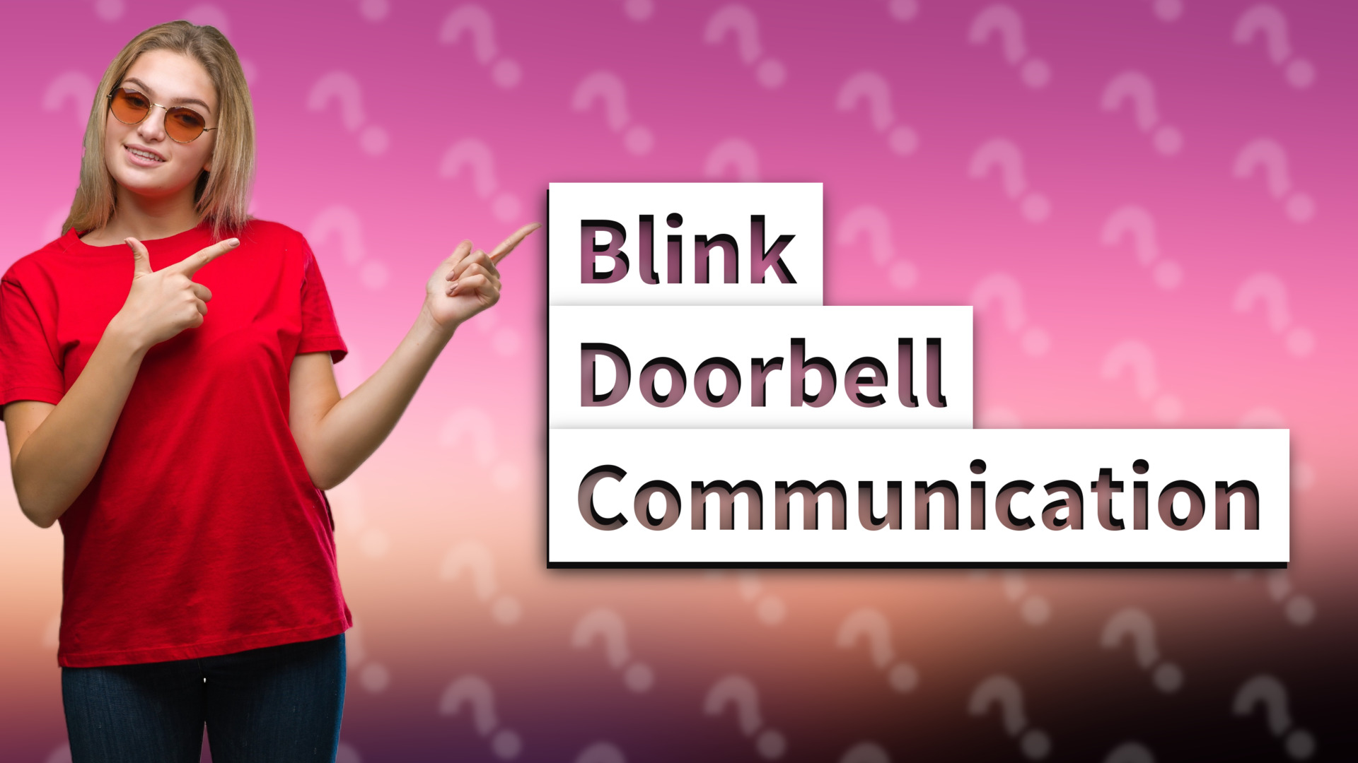Blink Doorbell Communication