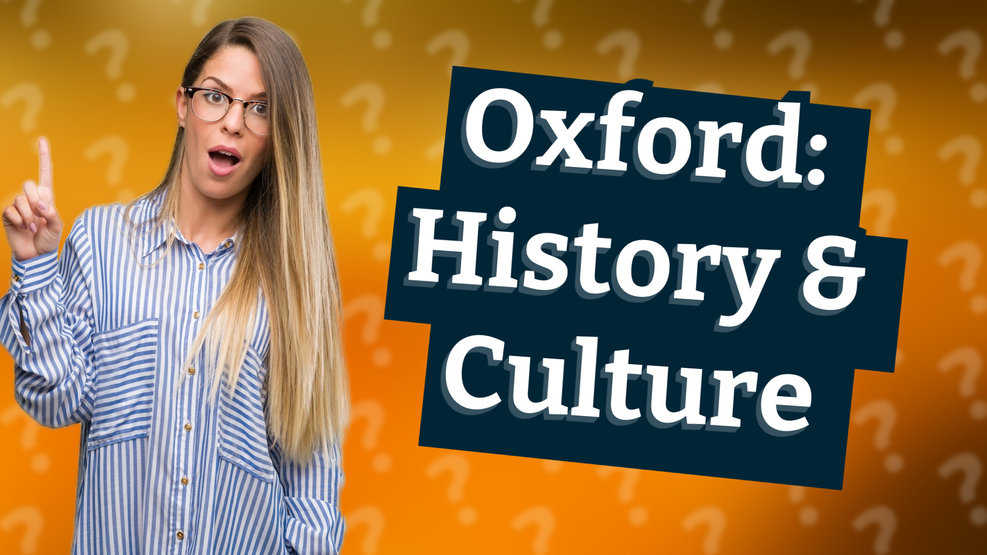 Oxford: History & Culture