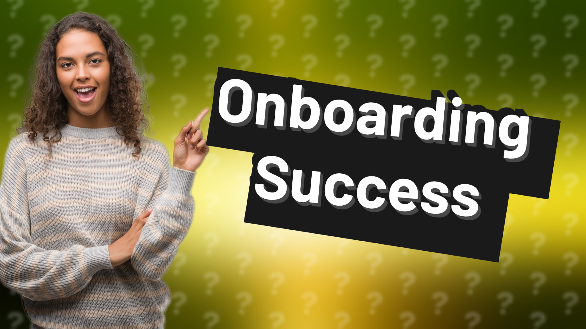 Onboarding Success