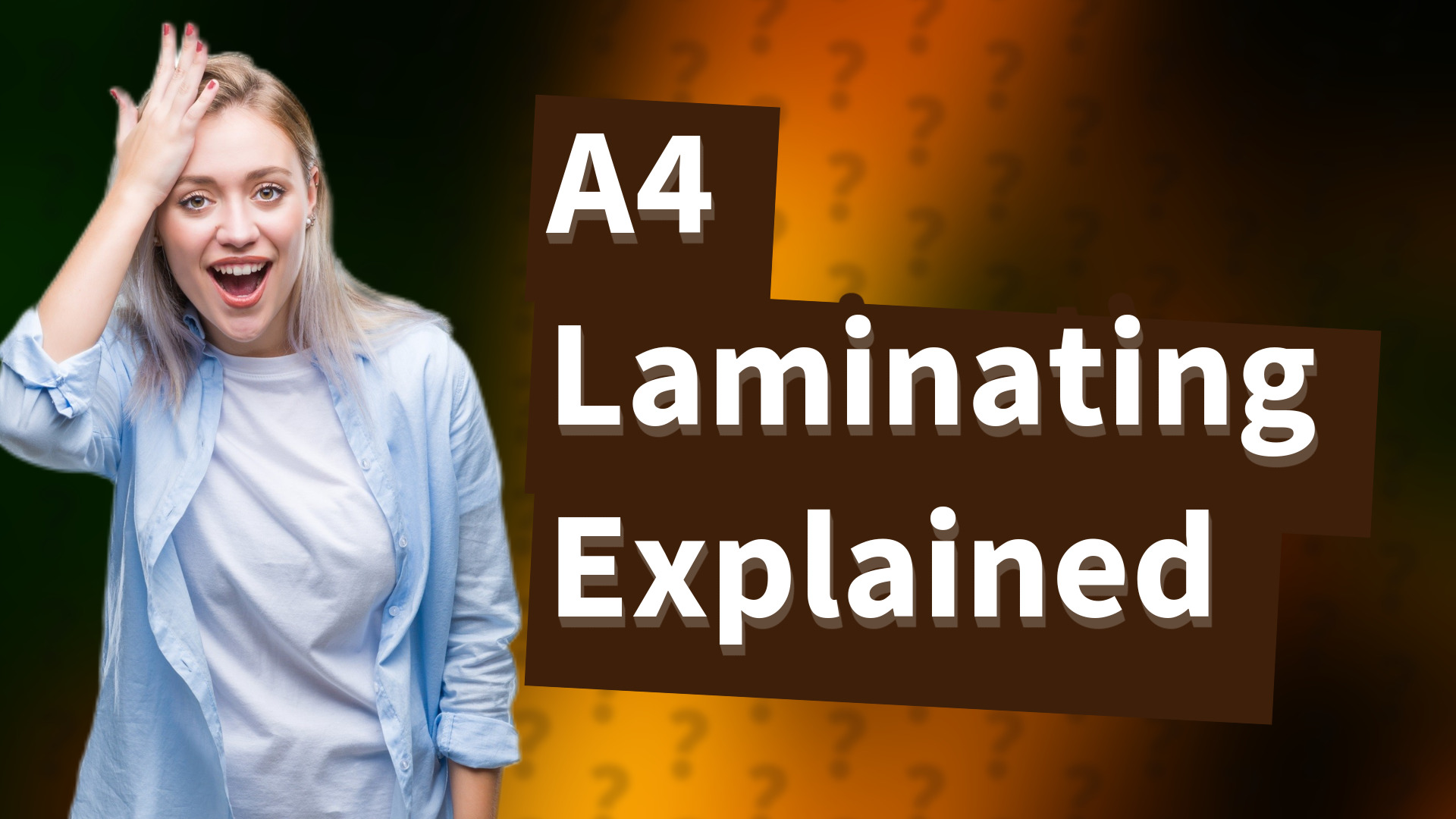 A4 Laminating Explained