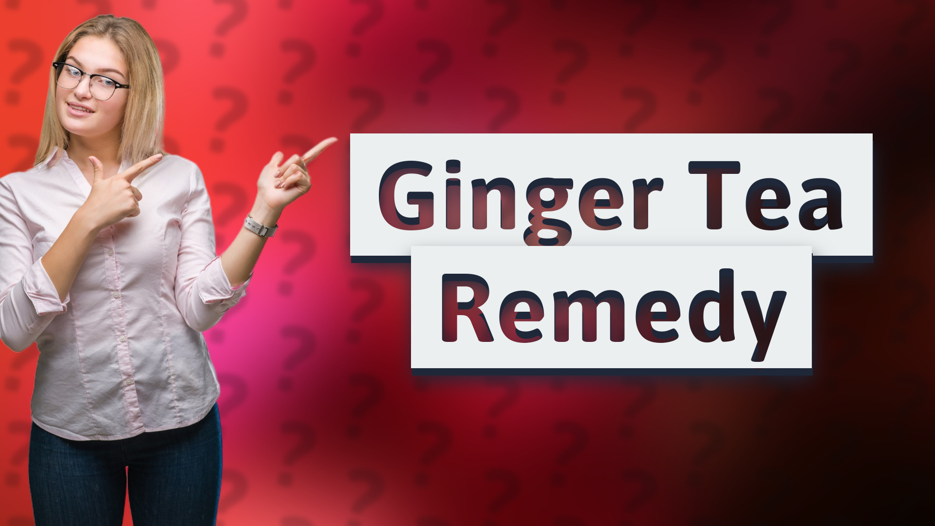 Ginger Tea Remedy