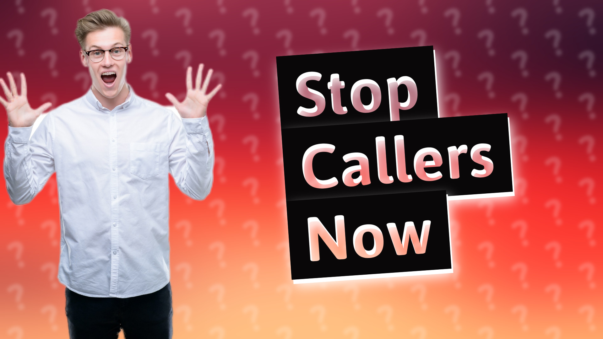 Stop Callers Now