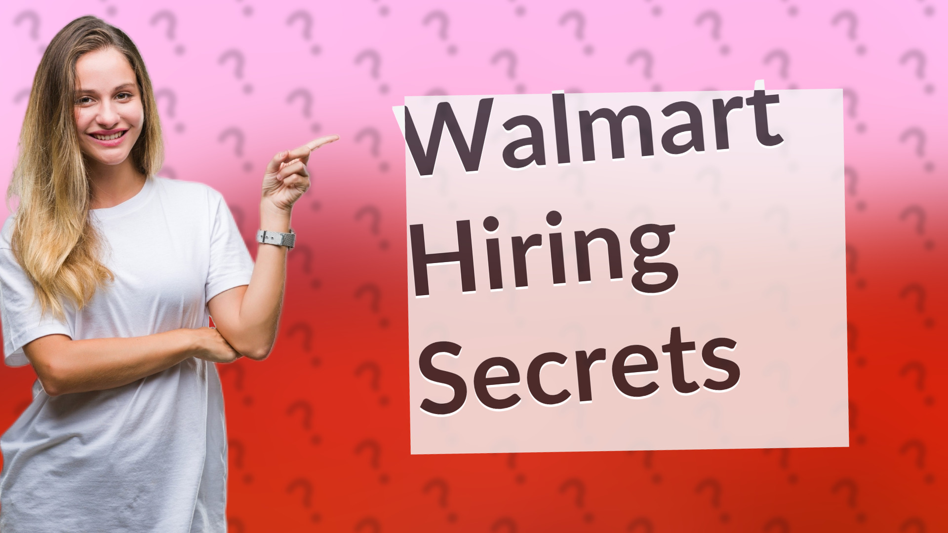 Walmart Hiring Secrets
