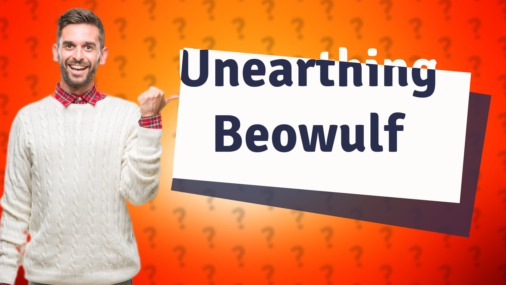 Unearthing Beowulf