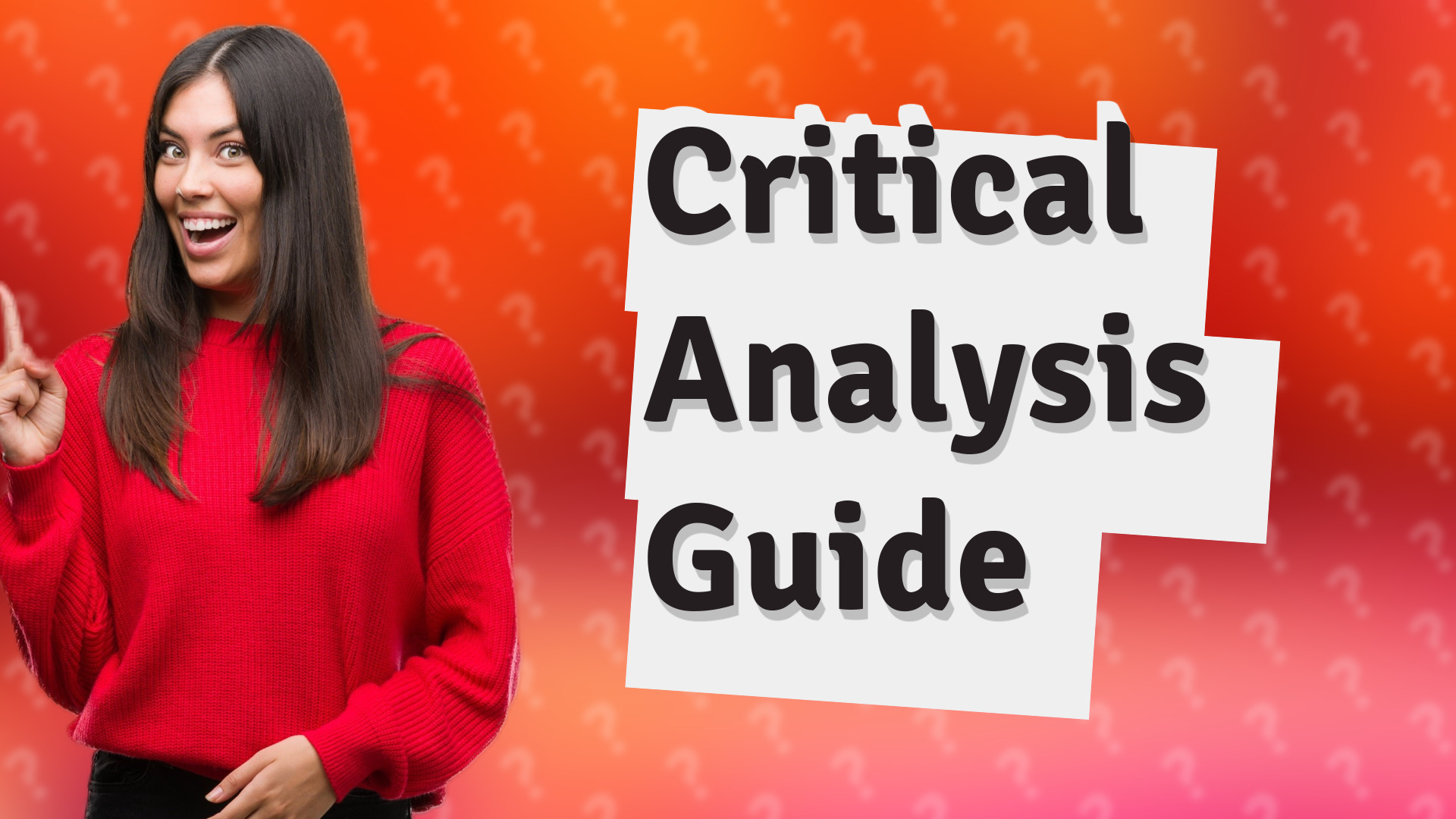 Critical Analysis Guide