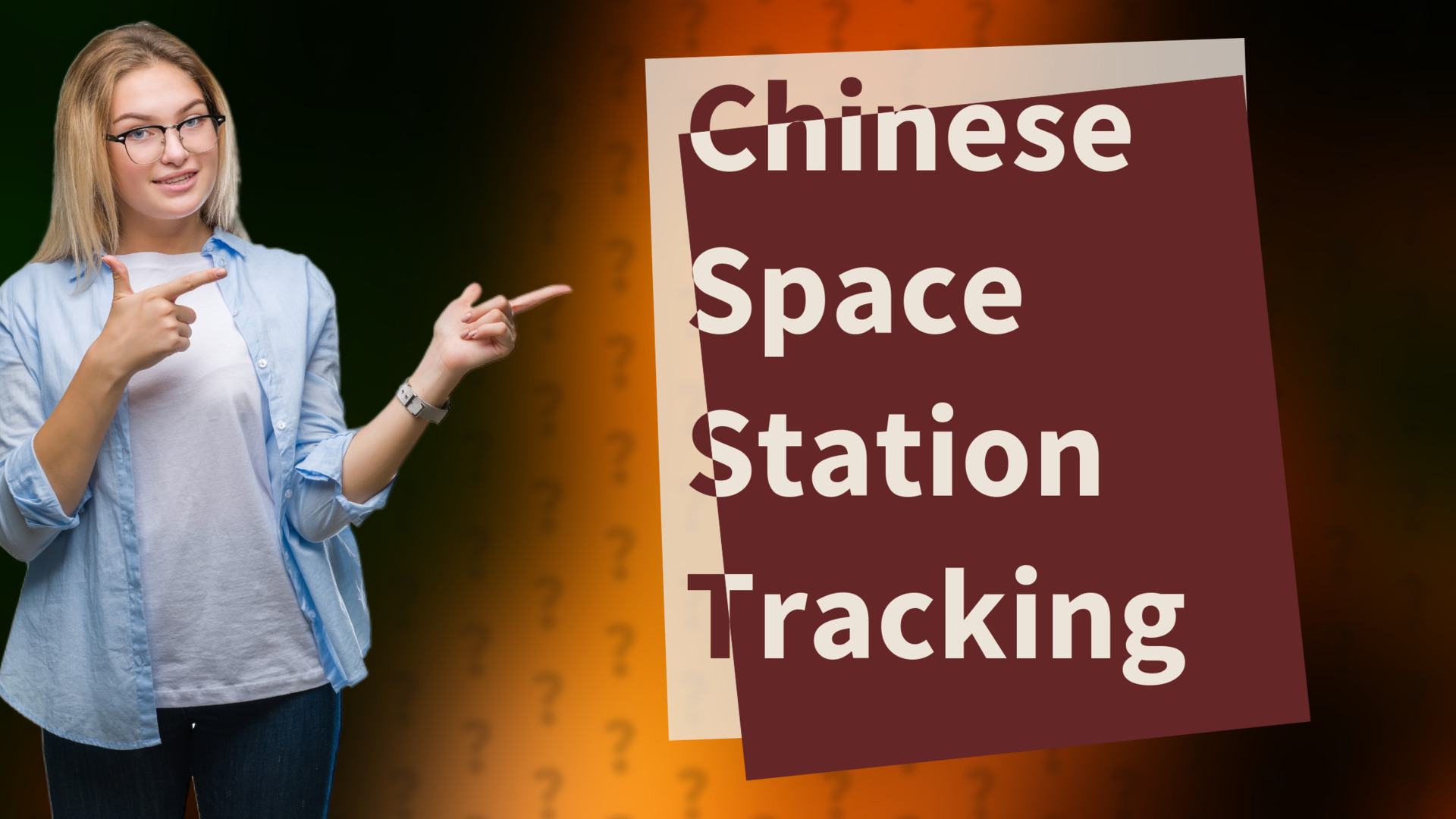 Chinese Space Station Tracking