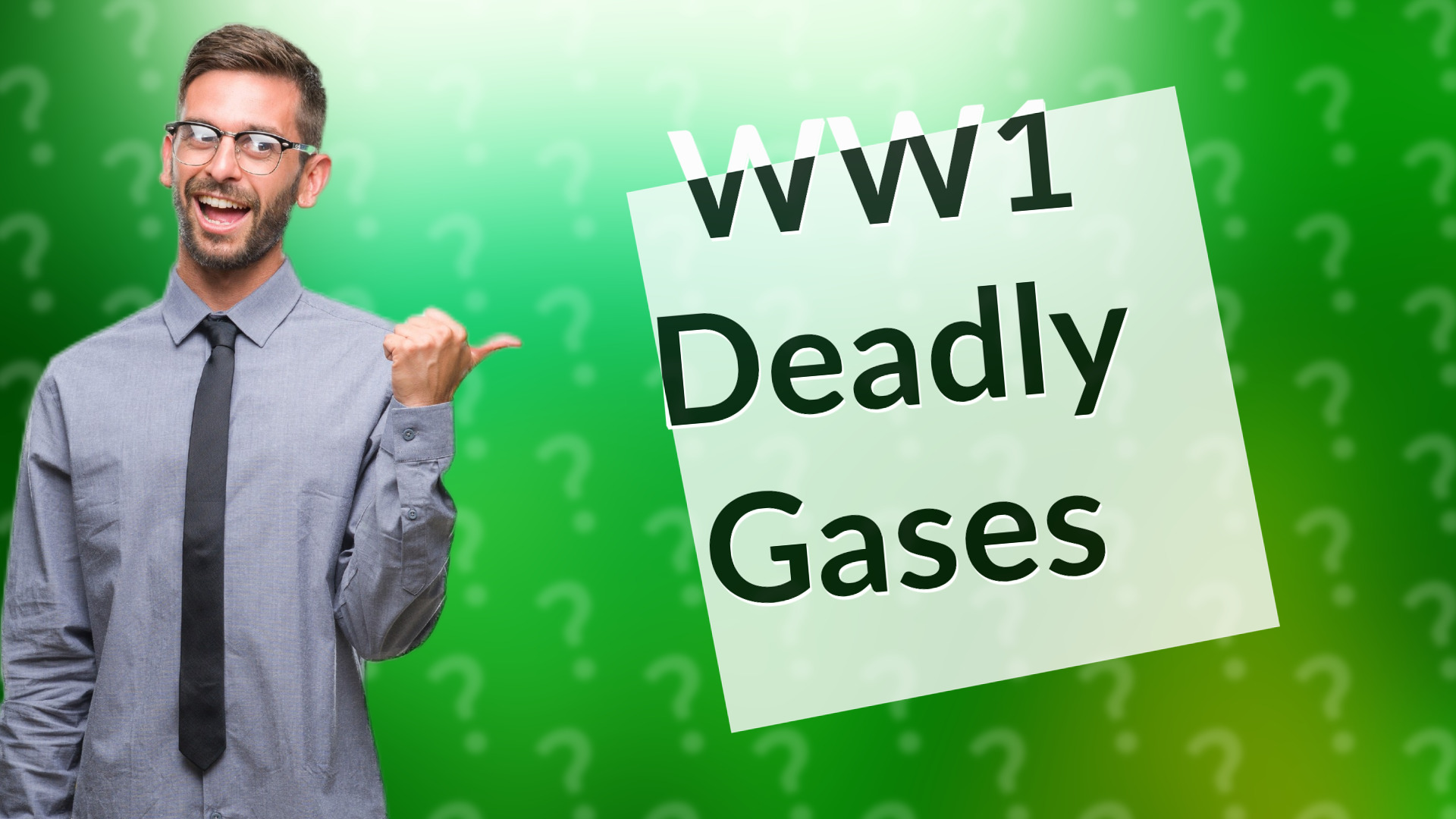 WW1 Deadly Gases
