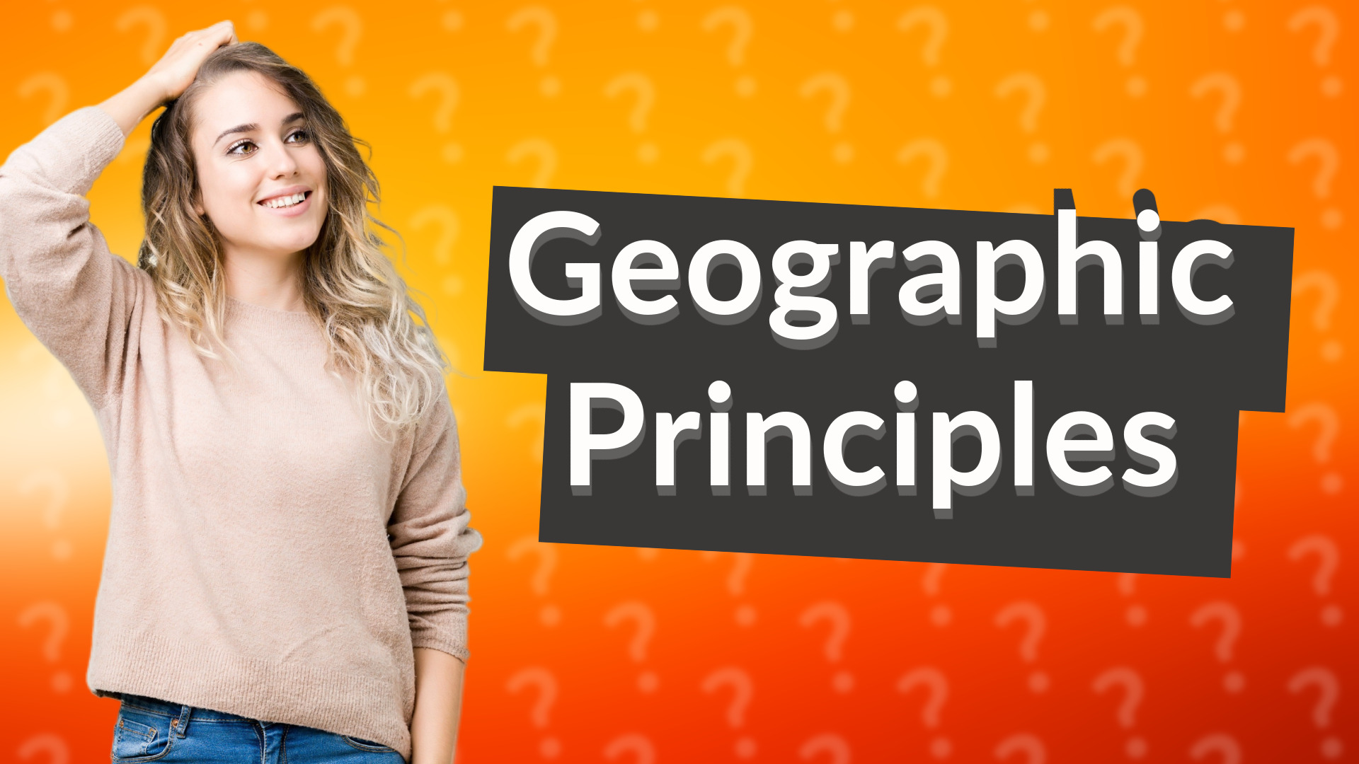 Geographic Principles