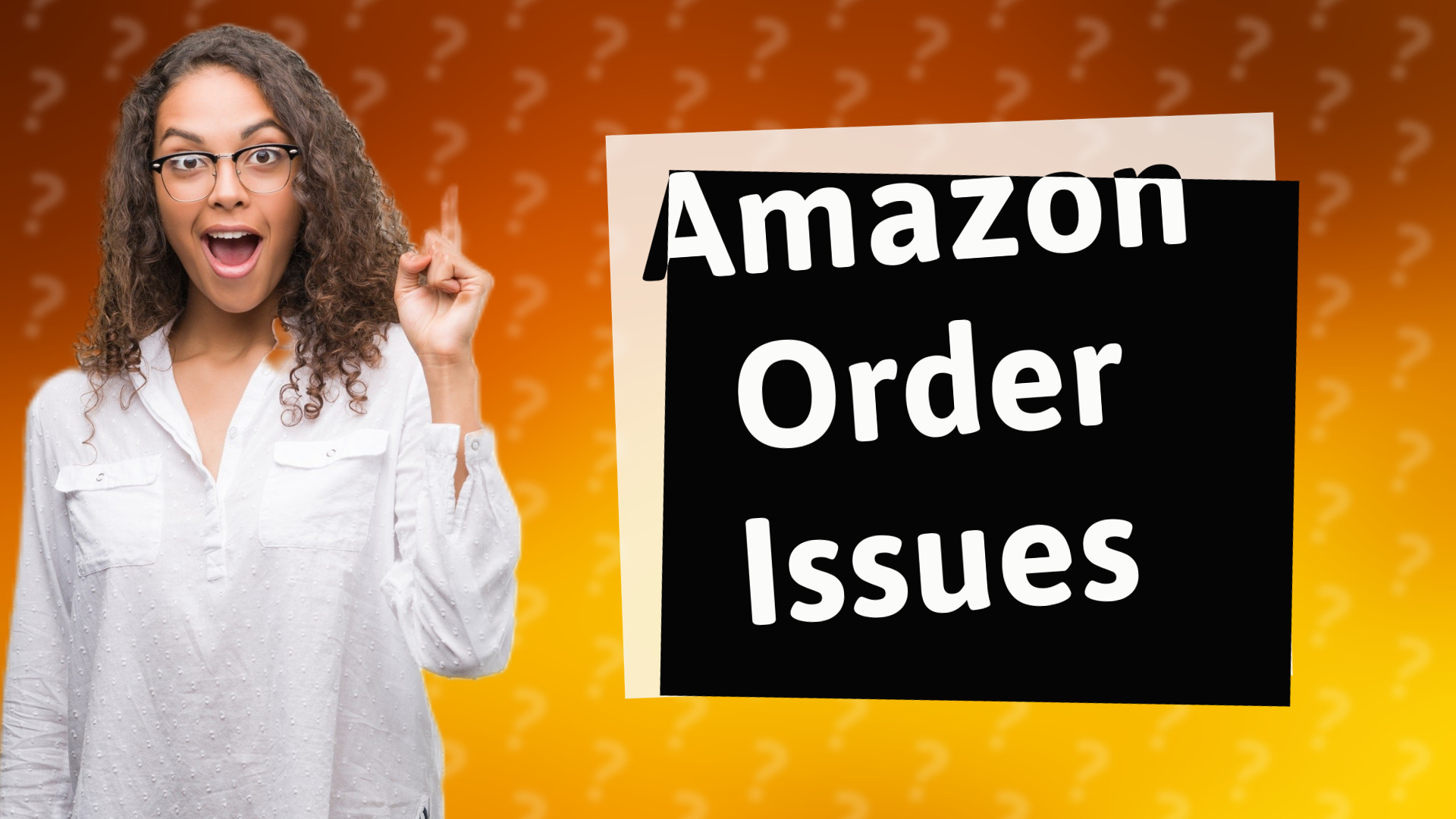 Amazon Order Issues