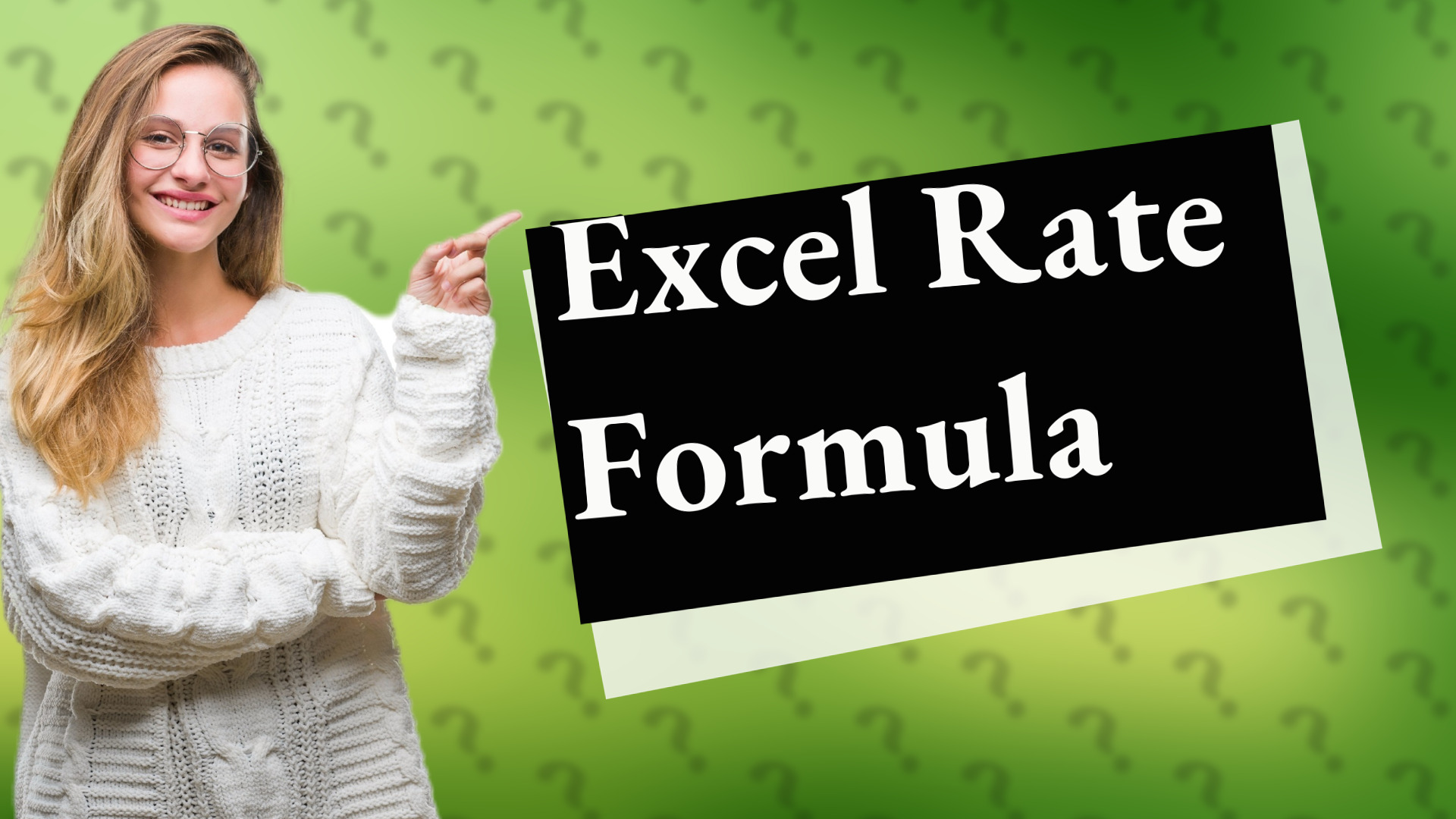 Excel Rate Formula