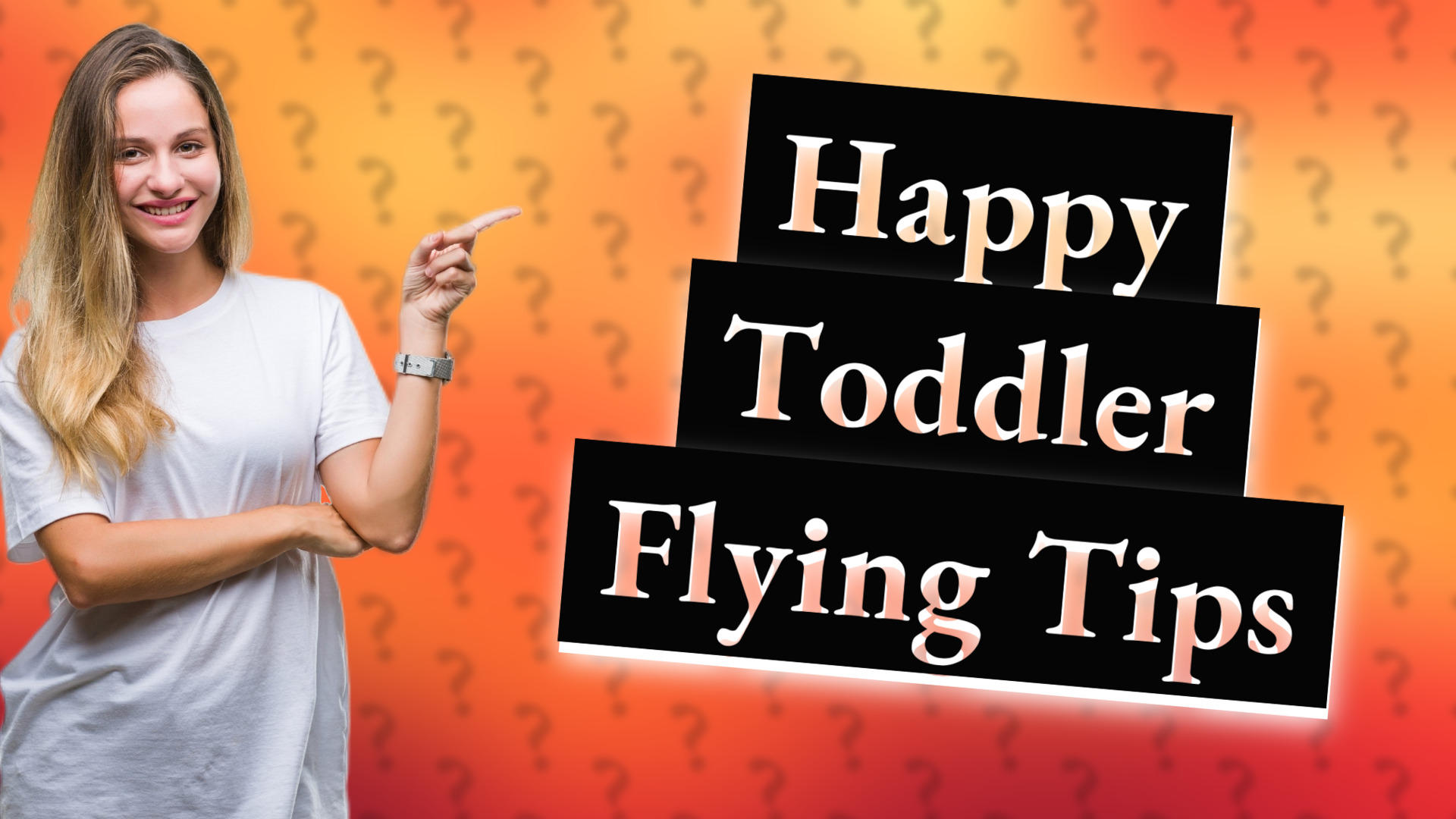 Happy Toddler Flying Tips