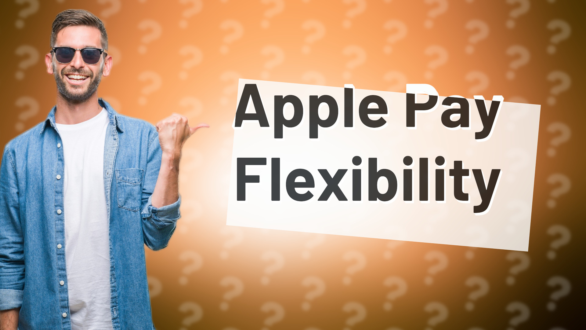 Apple Pay Flexibility