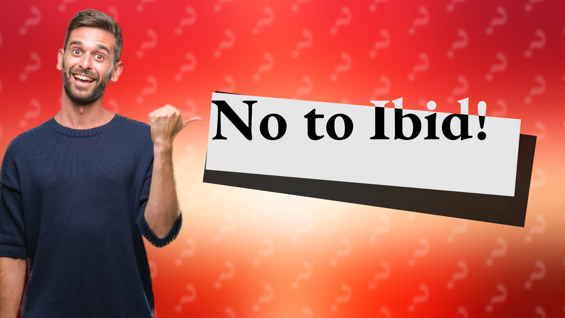 No to Ibid!