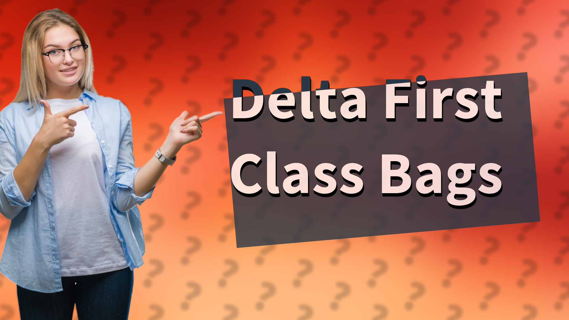 Delta First Class Bags