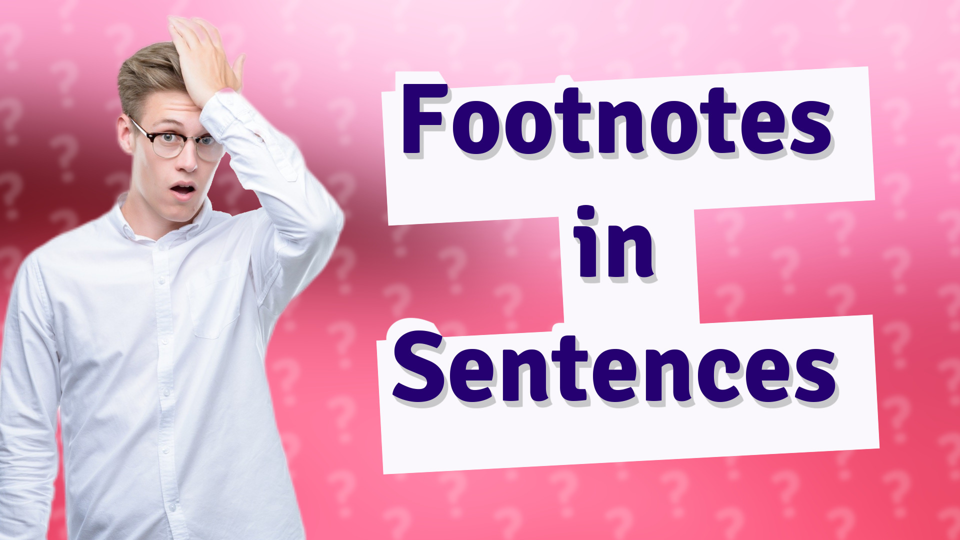 Footnotes in Sentences