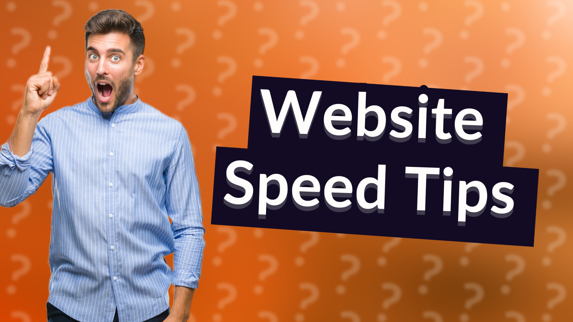 Website Speed Tips