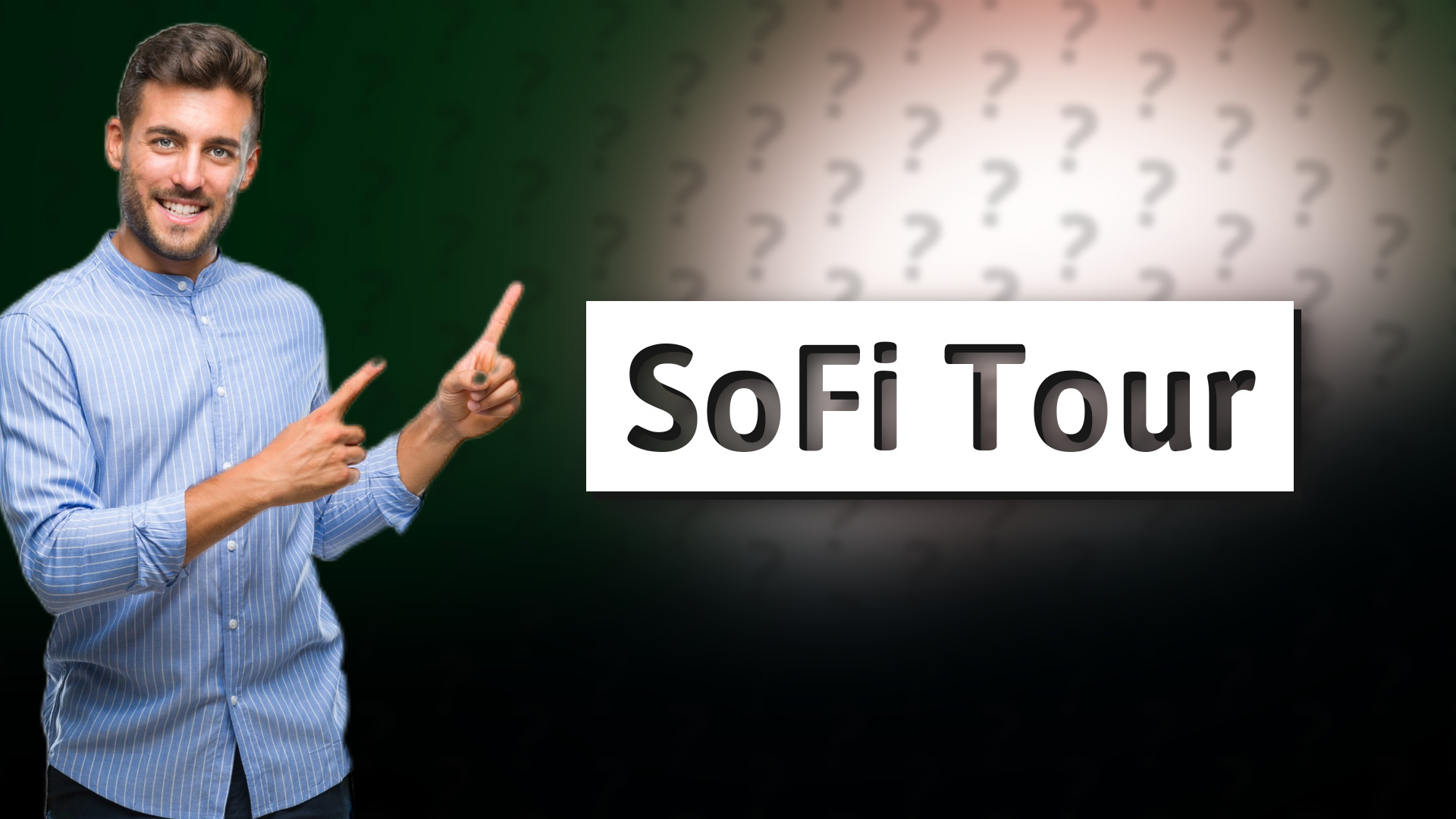 SoFi Tour