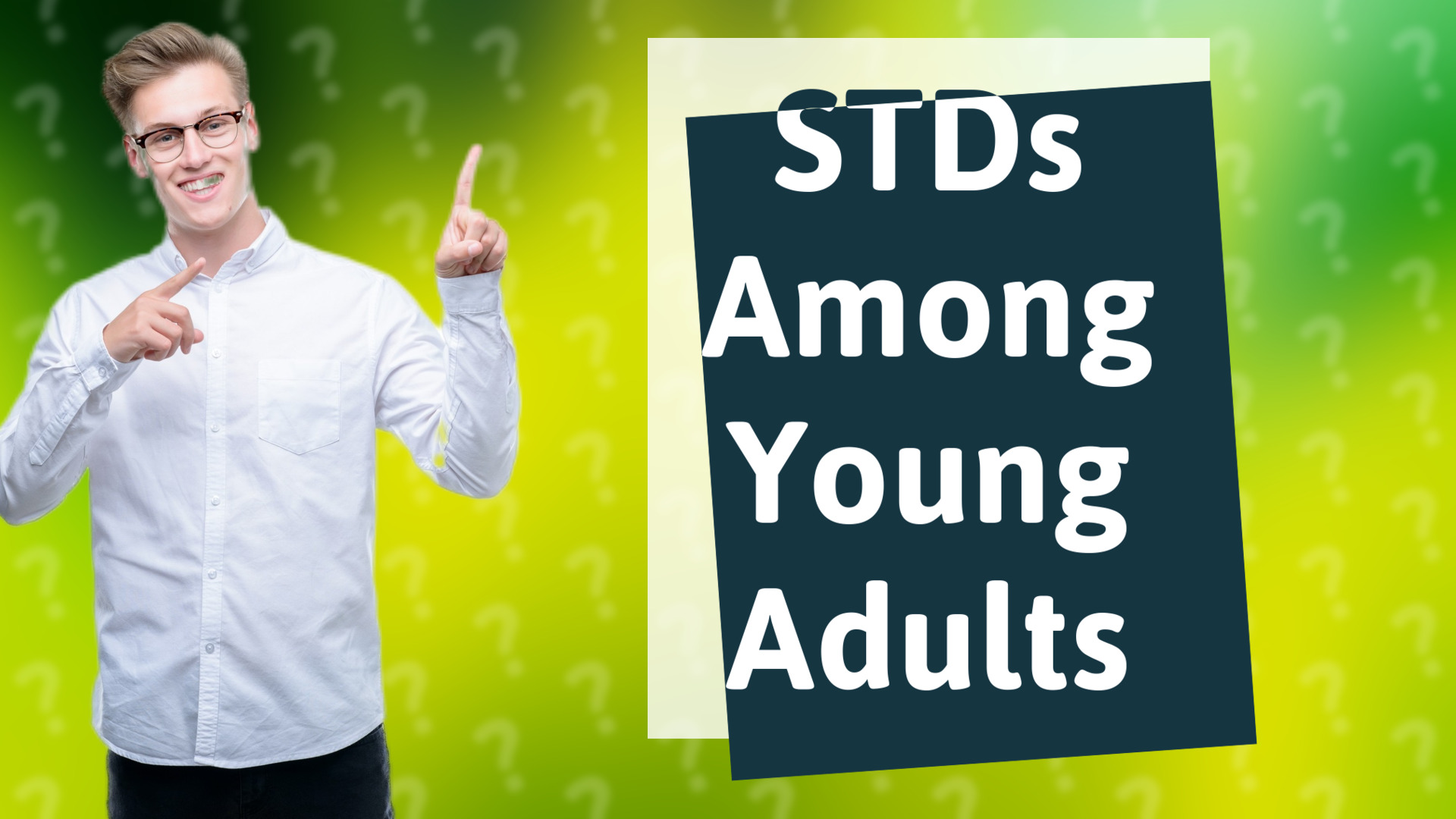 STDs Among Young Adults