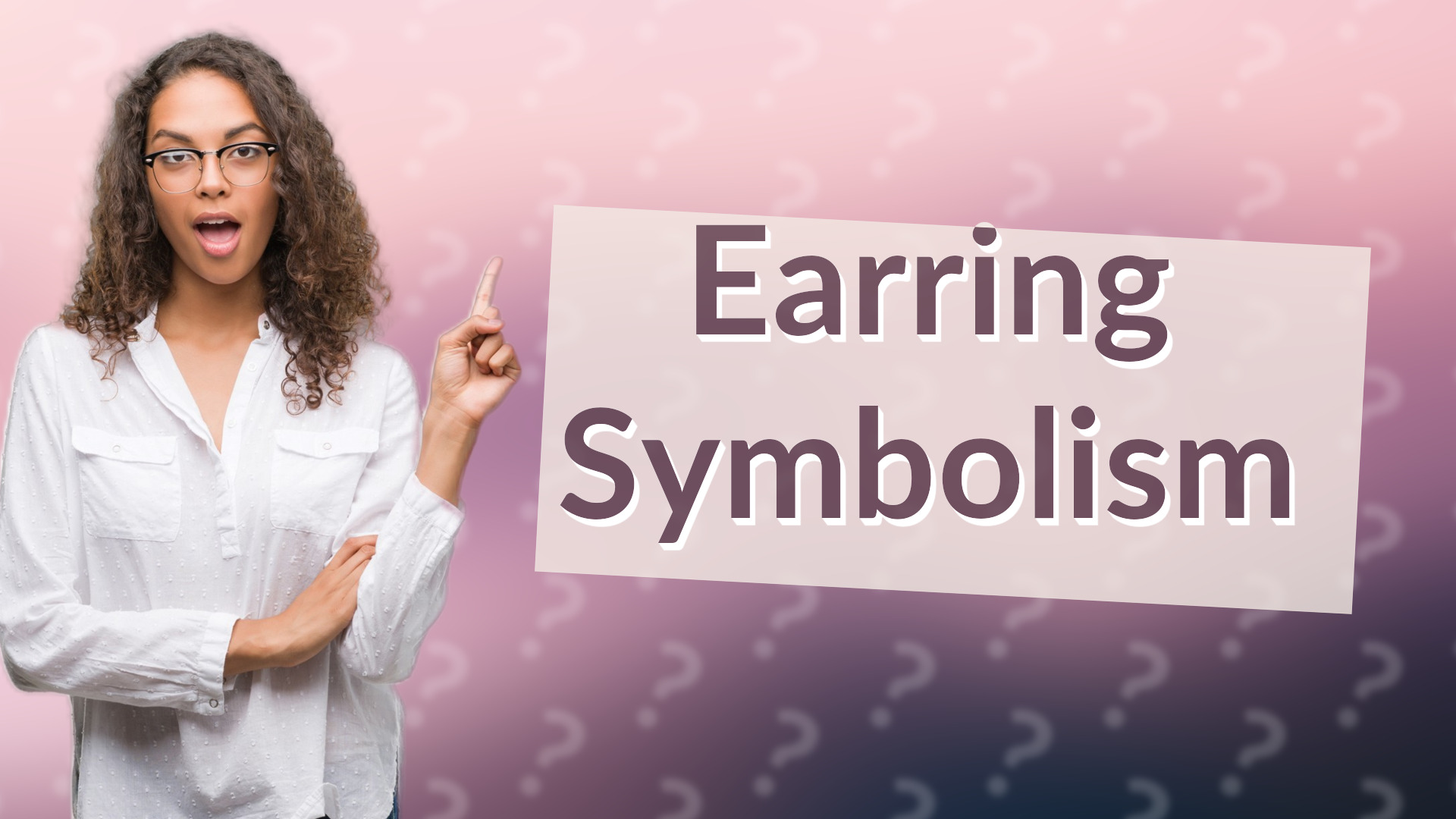Earring Symbolism