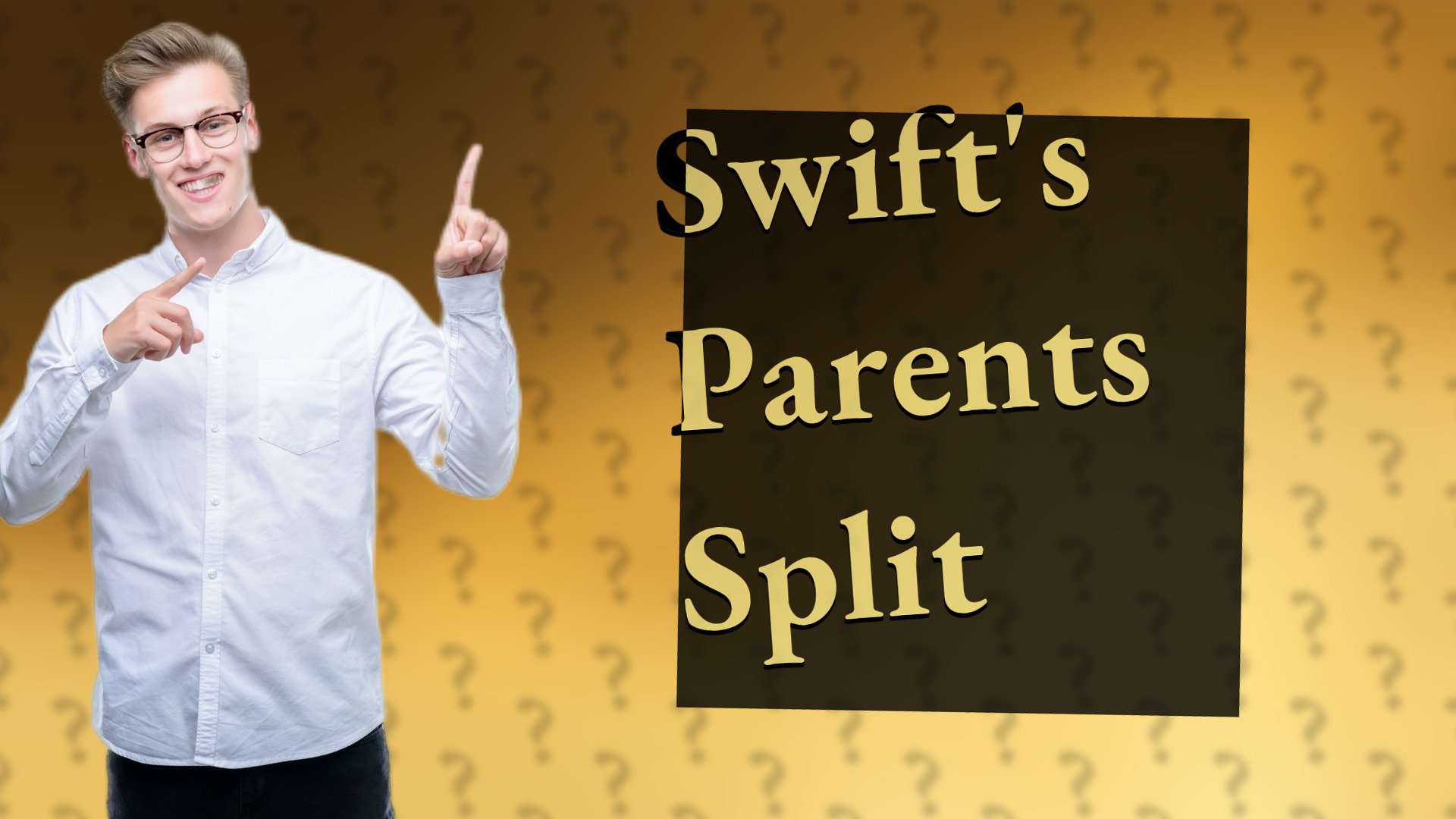 Swift's Parents Split