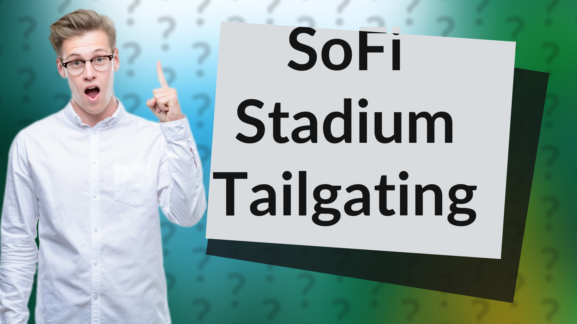 SoFi Stadium Tailgating