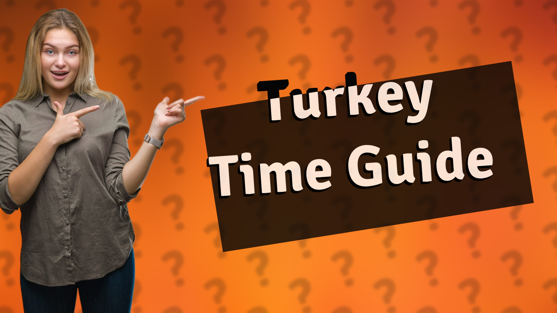 Turkey Time Guide