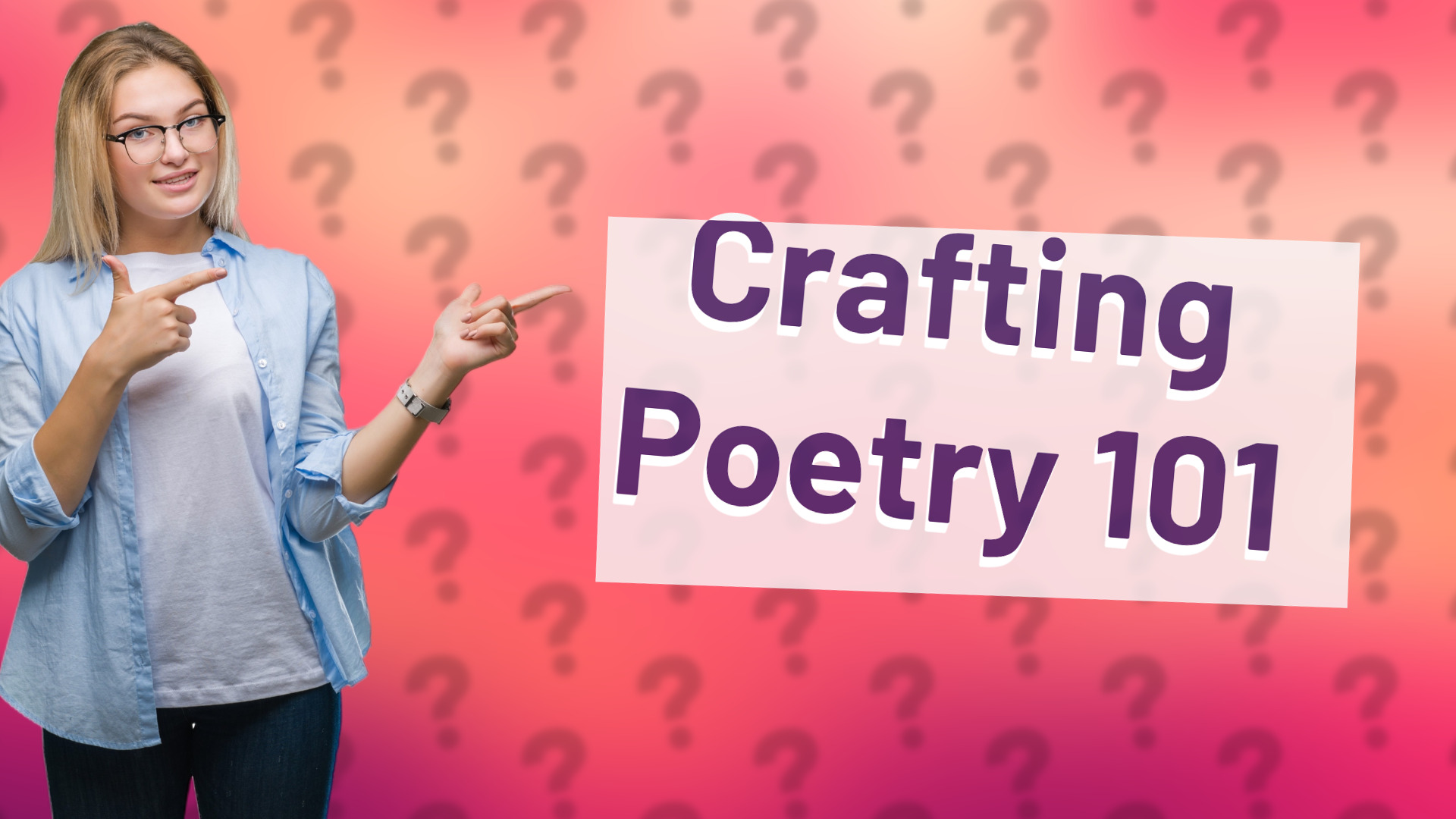 Crafting Poetry 101